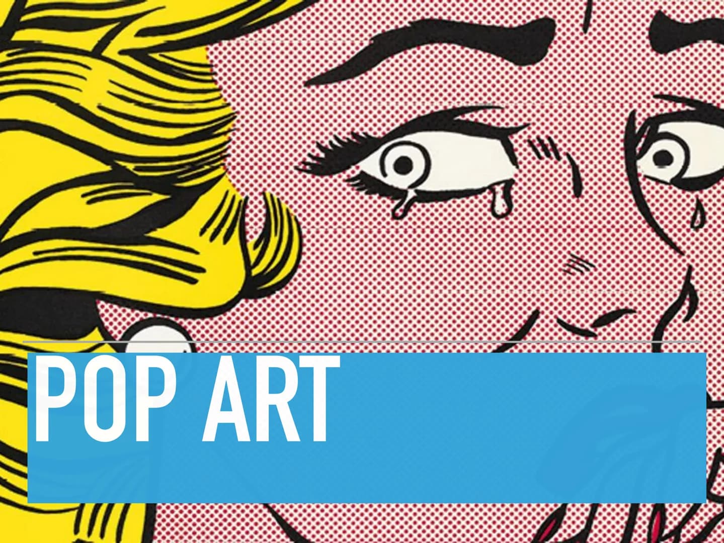 POP ART
W!! POP ART
GLIEDERUNG
1. Einführung
2. Ursprünge und Entstehung in den USA und Großbritannien
3. Kernideen
4. Techniken
5. Merkmale