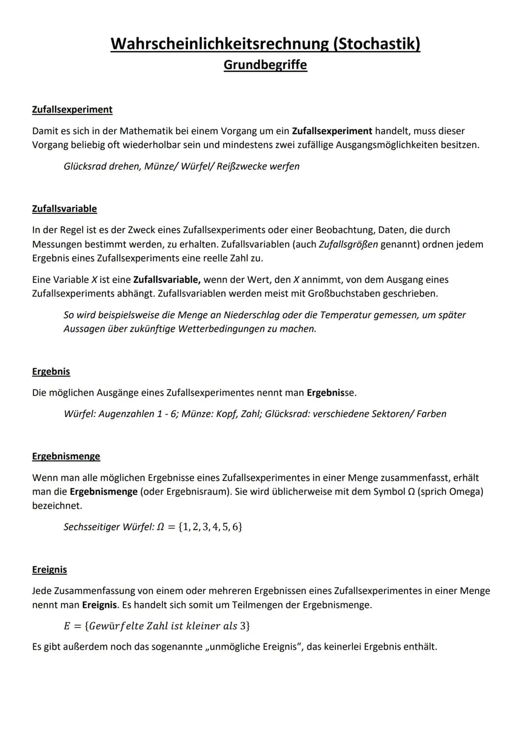 Wahrscheinlichkeitsrechnung (Stochastik)
Grundbegriffe
Zufallsexperiment
Damit es sich in der Mathematik bei einem Vorgang um ein Zufallsexp