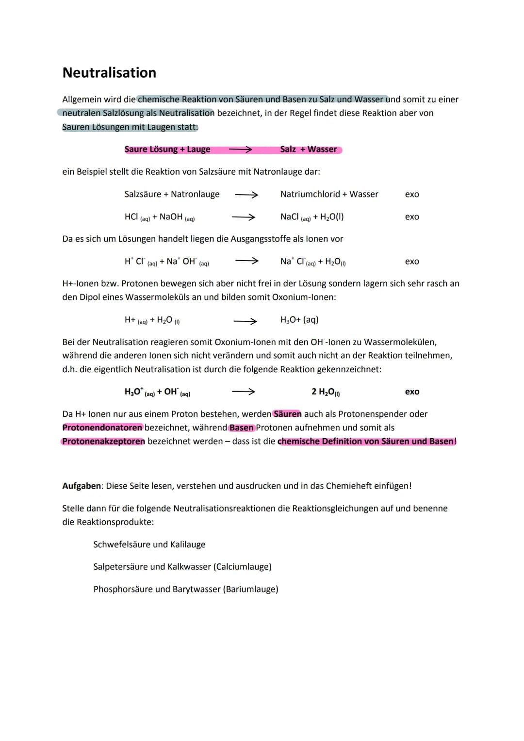 Neutralisation
Allgemein wird die chemische Reaktion von Säuren und Basen zu Salz und Wasser und somit zu einer
neutralen Salzlösung als Neu