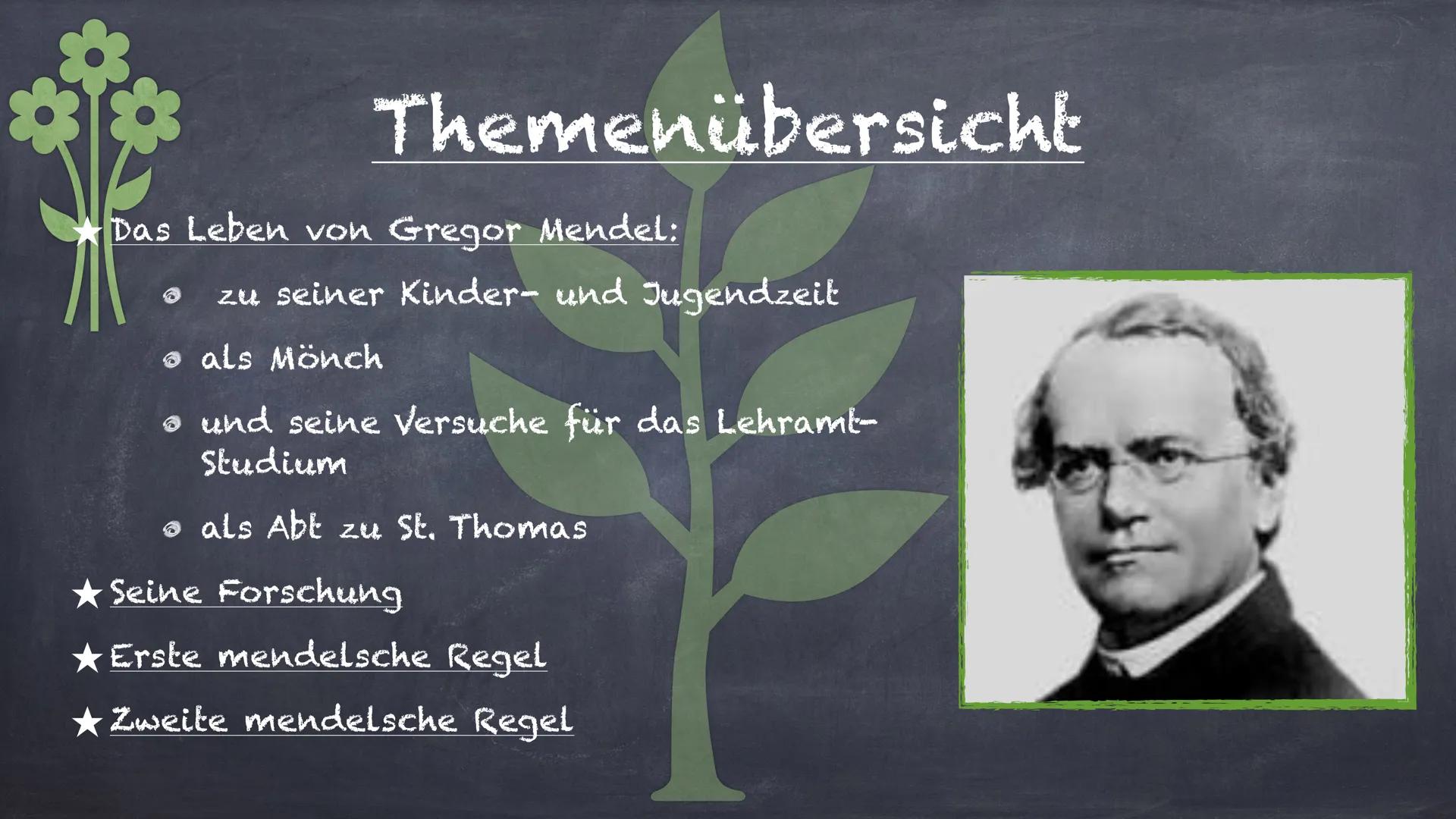 UNU
2
Gregor Mendel
der Erbsenzähler Themenübersicht
Das Leben von Gregor Mendel:
zu seiner Kinder- und Jugendzeit
als Mönch
a und seine Ver