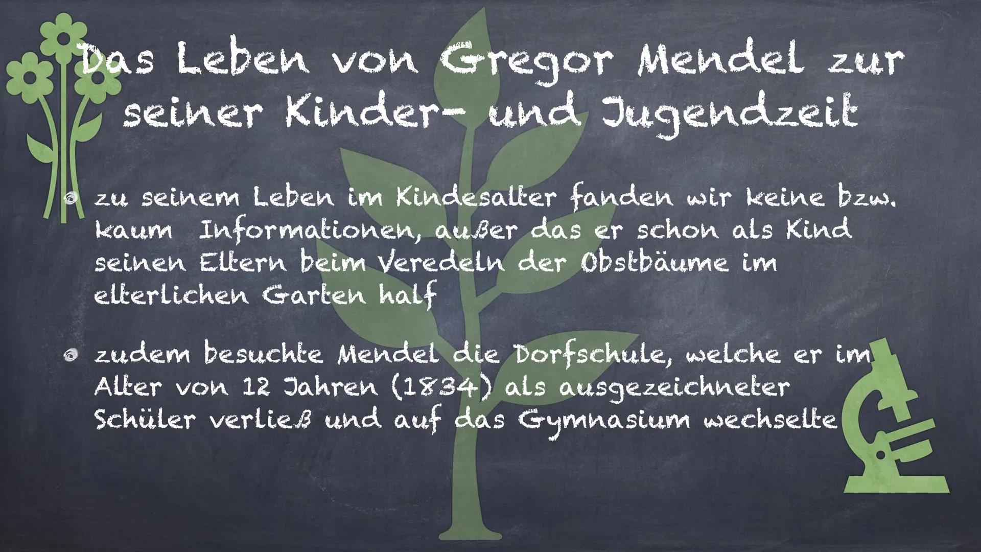 UNU
2
Gregor Mendel
der Erbsenzähler Themenübersicht
Das Leben von Gregor Mendel:
zu seiner Kinder- und Jugendzeit
als Mönch
a und seine Ver
