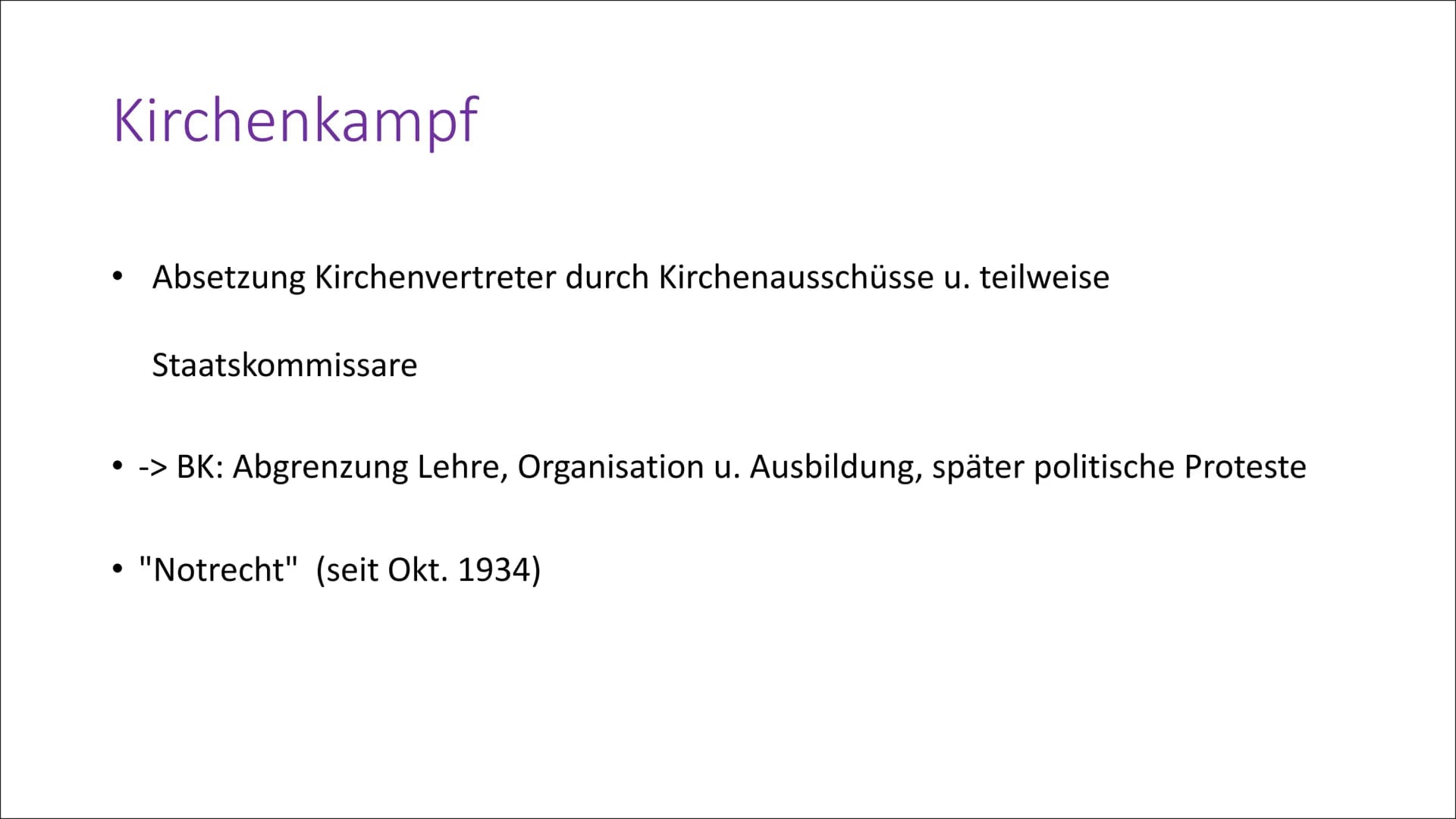 Bekennende Kirche
(BK) Allgemeines
September 1933 Pfarrernotbund
• Januar 1934 ->7000 Pfarrer(1/3 der Geistlichen der ev. Kirche)
• Bekennen