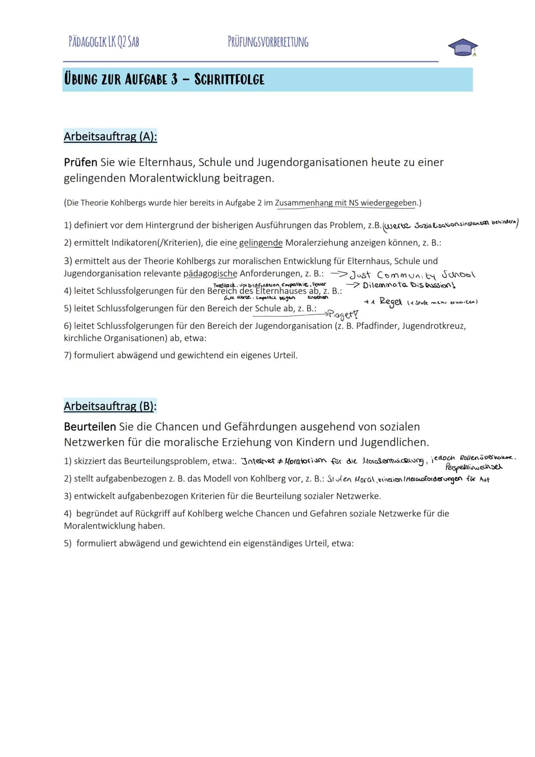 TIPPS FÜR DIE BEARBEITUNG EINER PÄDAGOGIKKLAUSUR (Q1/Q2)
AUFGABE 1
ur führt an, wobe
,,Formuliere den Hauptgedanken (1.1), gib den Inhalt de