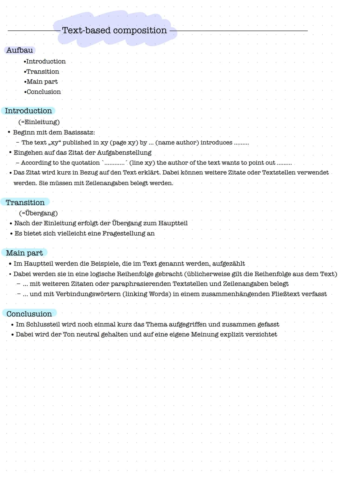 Aufbau
Introduction
Introduction
•Transition
•Main part
•Conclusion
●
Text-based composition
(=Einleitung)
Beginn mit dem Basissatz:
- The t