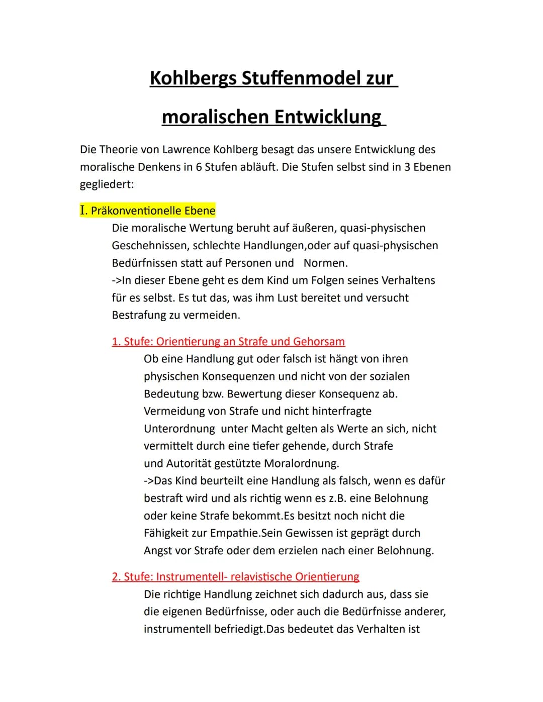 Kohlbergs Stuffenmodel zur
moralischen Entwicklung
Die Theorie von Lawrence Kohlberg besagt das unsere Entwicklung des
moralische Denkens in