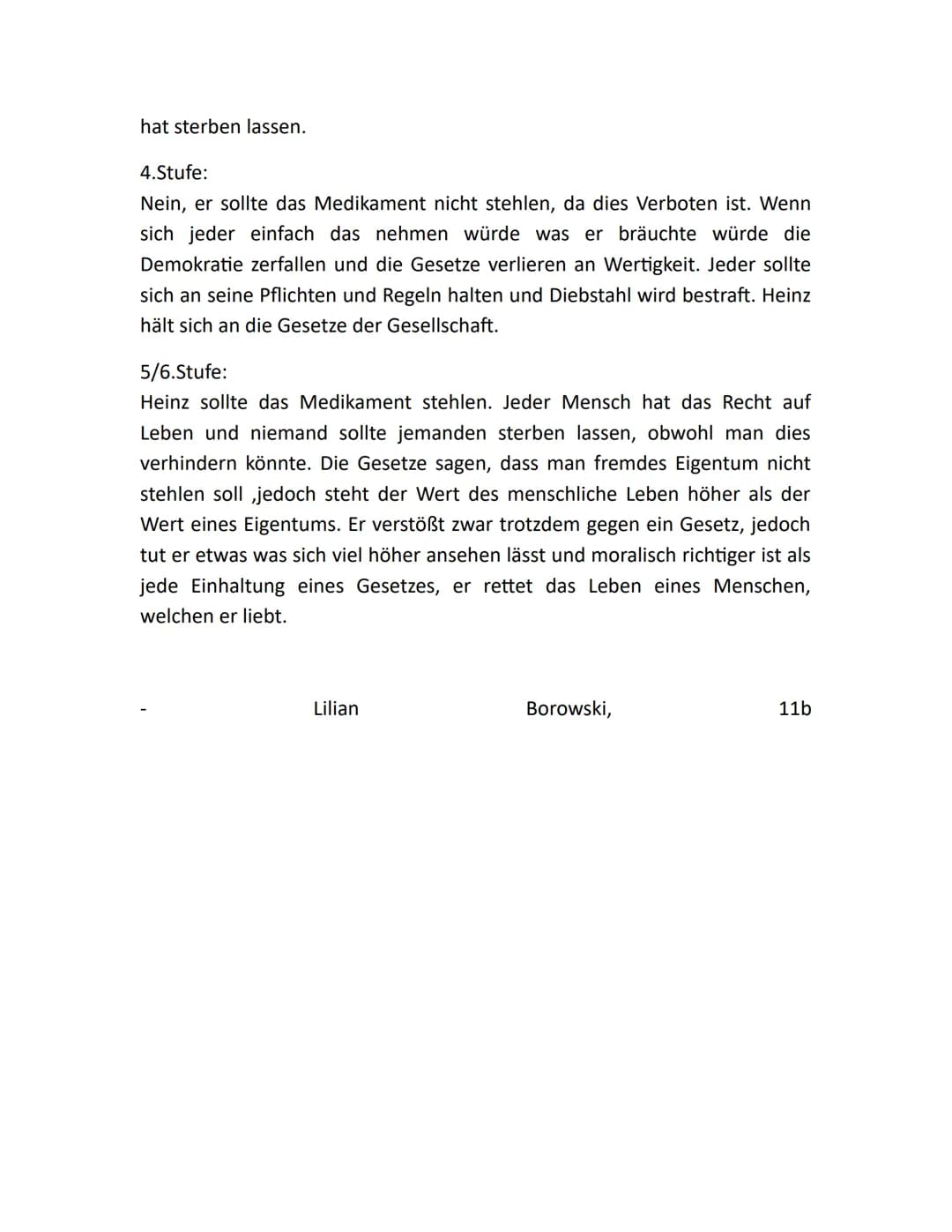 Kohlbergs Stuffenmodel zur
moralischen Entwicklung
Die Theorie von Lawrence Kohlberg besagt das unsere Entwicklung des
moralische Denkens in