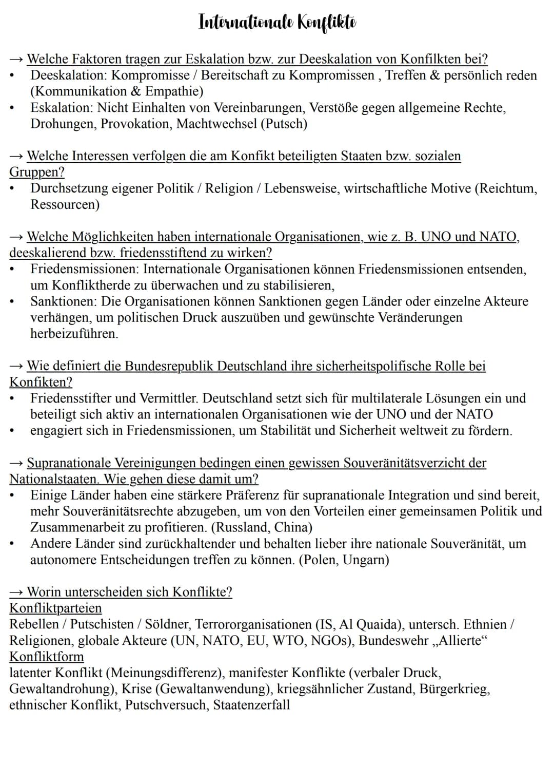 Internationale Konflikte
→ Welche Faktoren tragen zur Eskalation bzw. zur Deeskalation von Konfilkten bei?
Deeskalation: Kompromisse / Berei