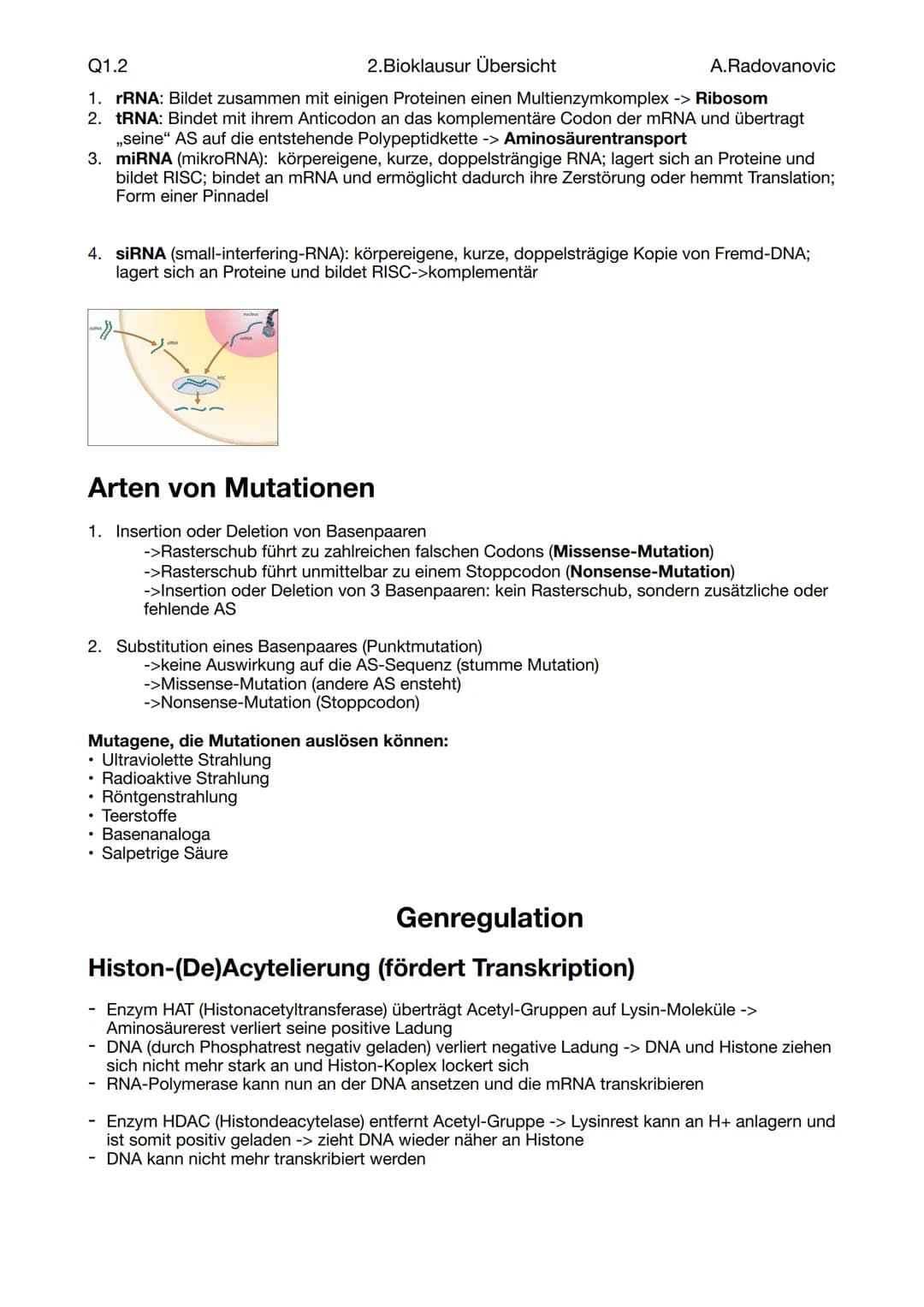 Q1.2
Fachbegriffe
Begriff
Genom
Epigenom
Proteom
Metabolom
Phänom
Genotyp
Phänotyp
Mutation
Modifikation
Coding-DNA
Non-coding-DNA
,,Klassis