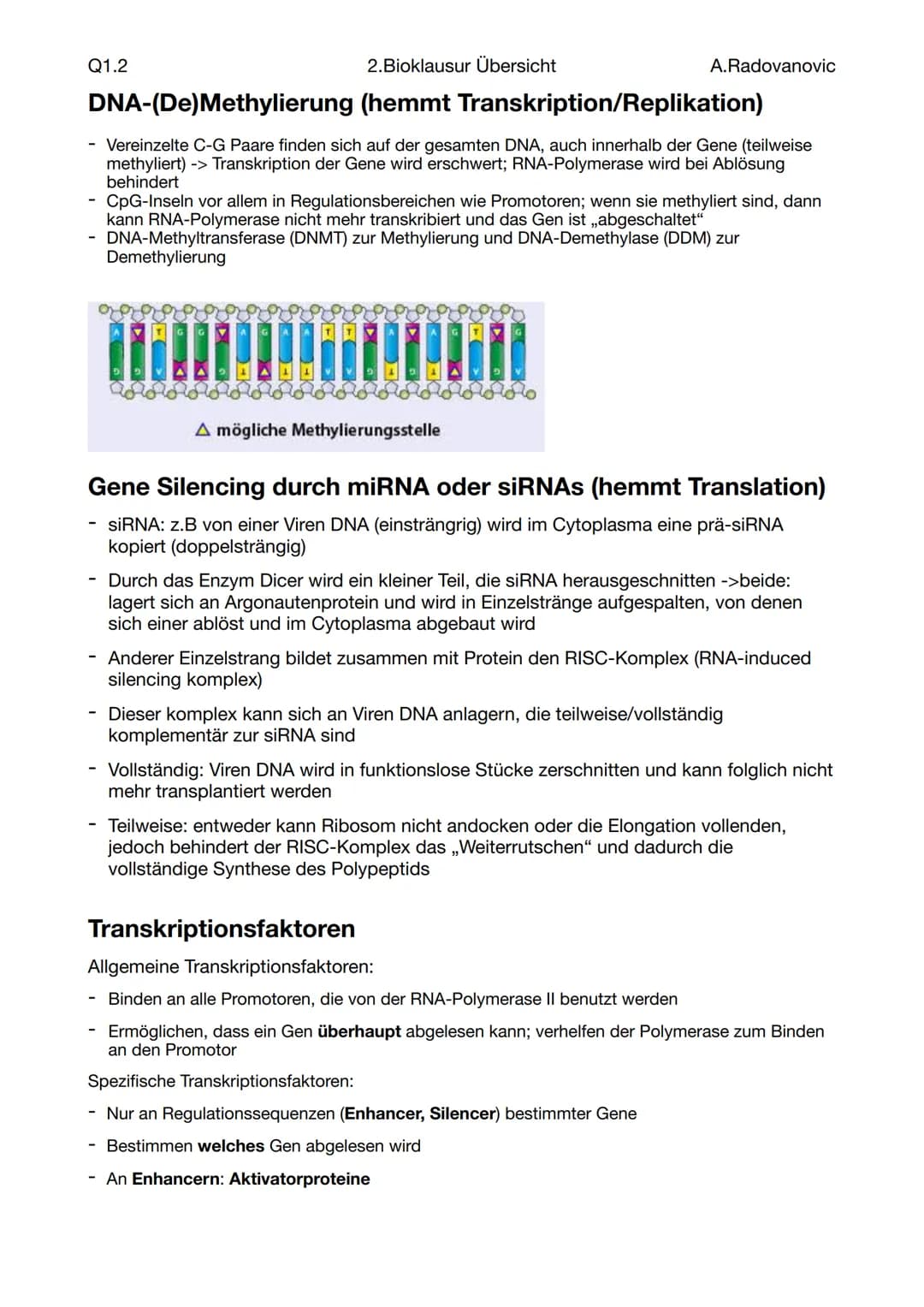 Q1.2
Fachbegriffe
Begriff
Genom
Epigenom
Proteom
Metabolom
Phänom
Genotyp
Phänotyp
Mutation
Modifikation
Coding-DNA
Non-coding-DNA
,,Klassis