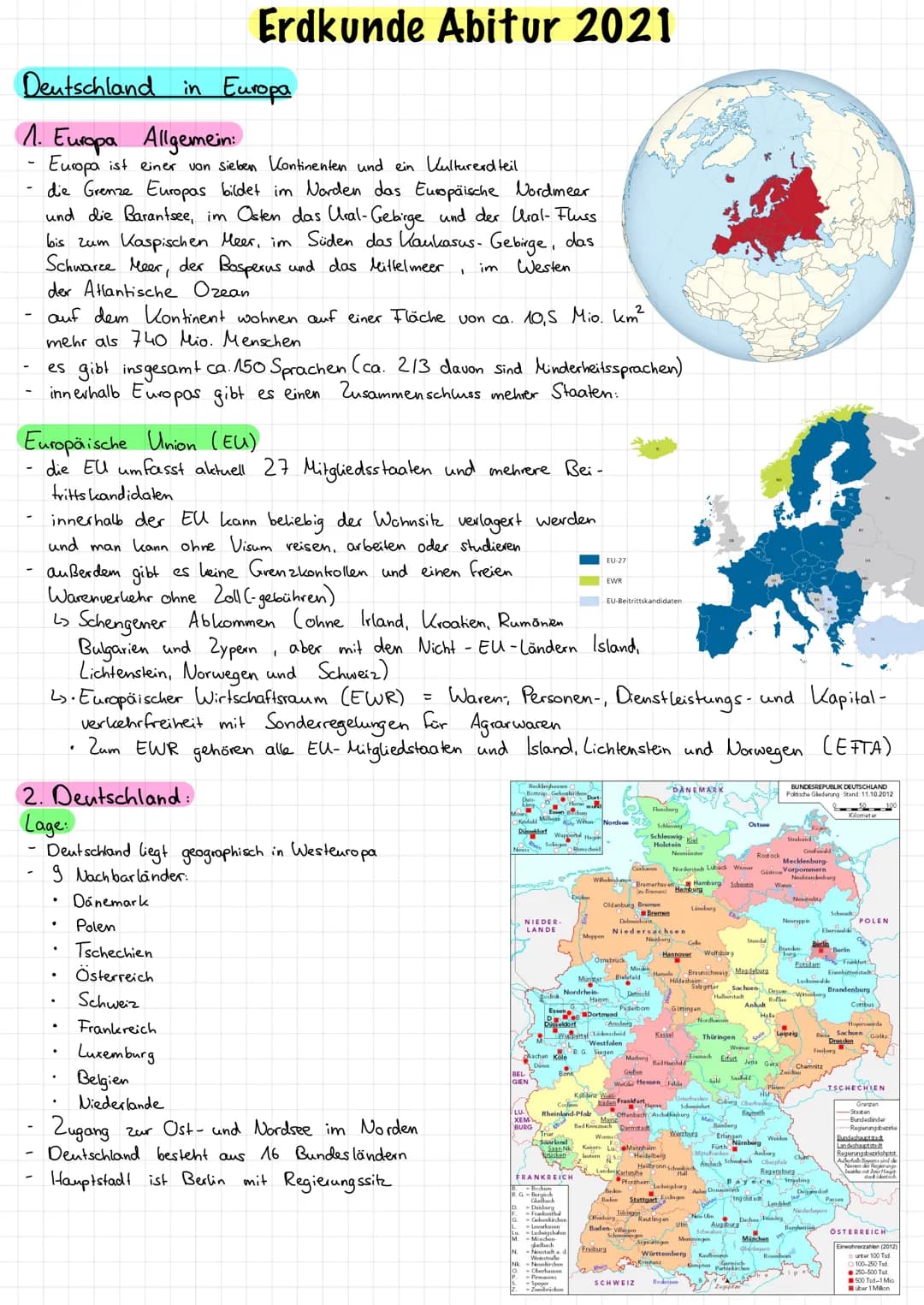 Deutschland in
1. Europa Allgemein:
Europa ist einer
die Grenze Europas bildet im Norden das Europäische Nordmeer
und die Barantsee, im Oste