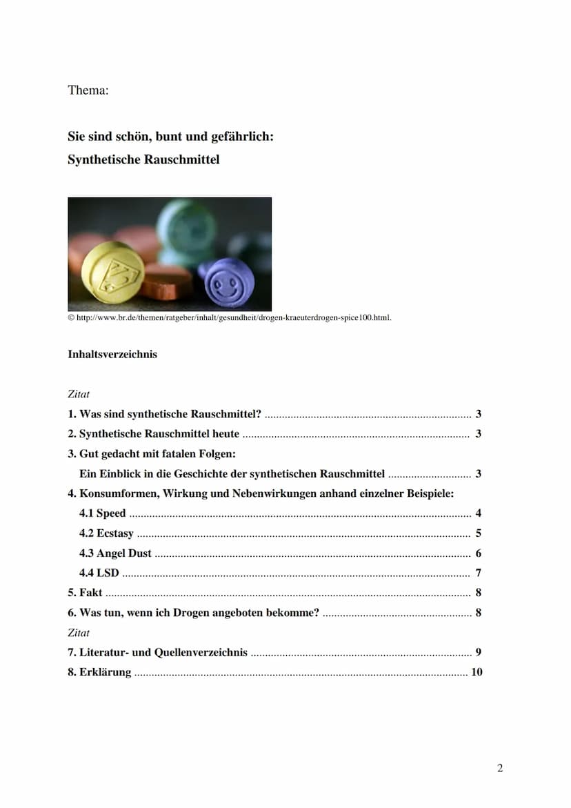 Thema der Arbeit:
Sie sind schön, bunt und gefährlich:
Synthetische Rauschmittel
Unterrichtsfach: Biologie
Lehrerin:
XXX
Abgabetermin: XXX
P
