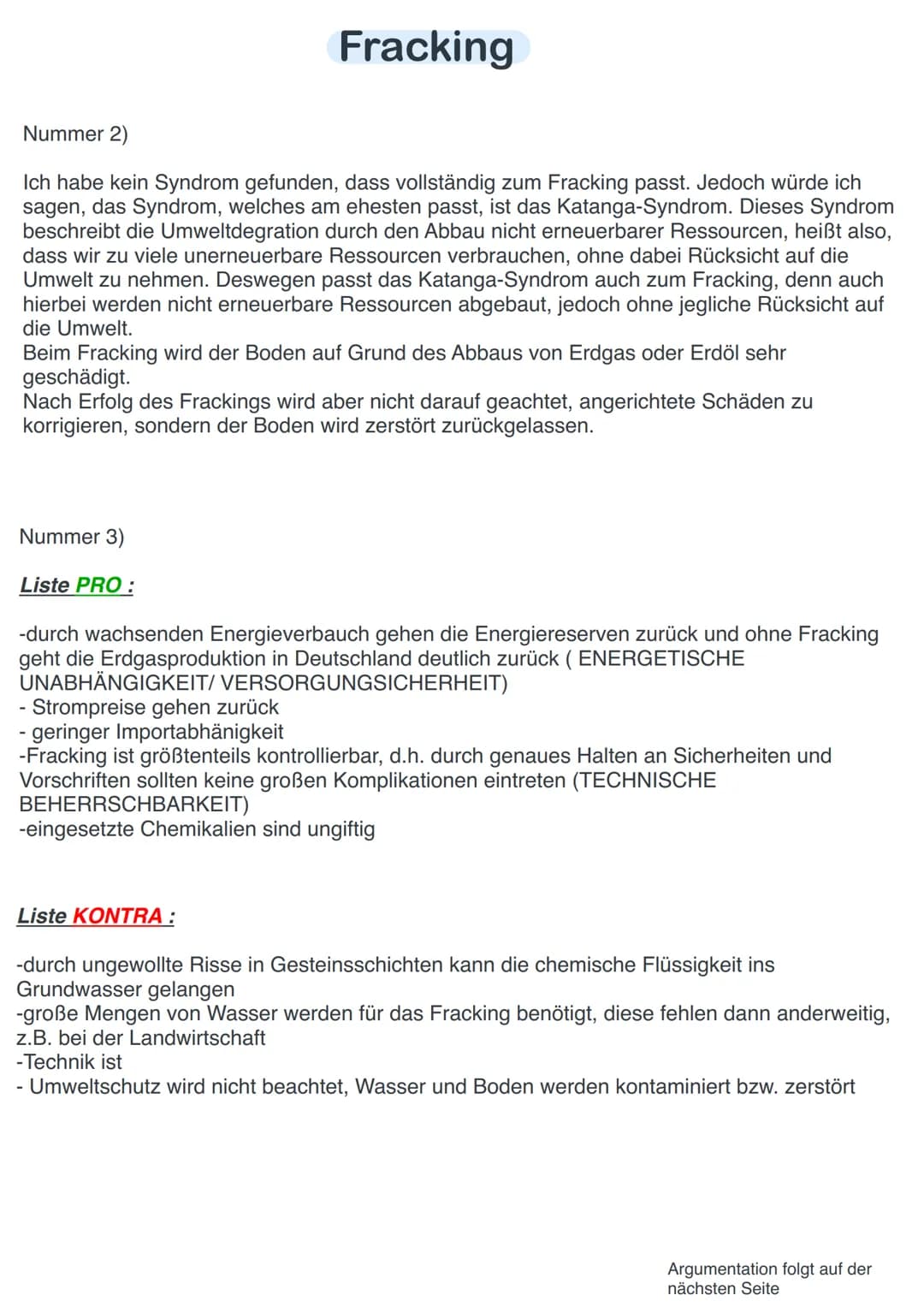 Nummer 2)
Ich habe kein Syndrom gefunden, dass vollständig zum Fracking passt. Jedoch würde ich
sagen, das Syndrom, welches am ehesten passt