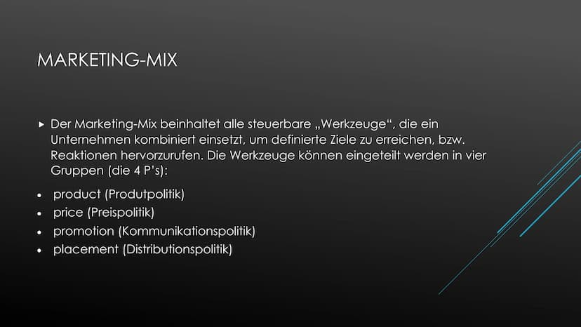 Definition:
SWOT-Analyse:
Marketing-Mix:
Unter Marketing versteht man die Gesamtheit der Maßnahmen/Aktivitäten von
Unternehmen, die das Ziel