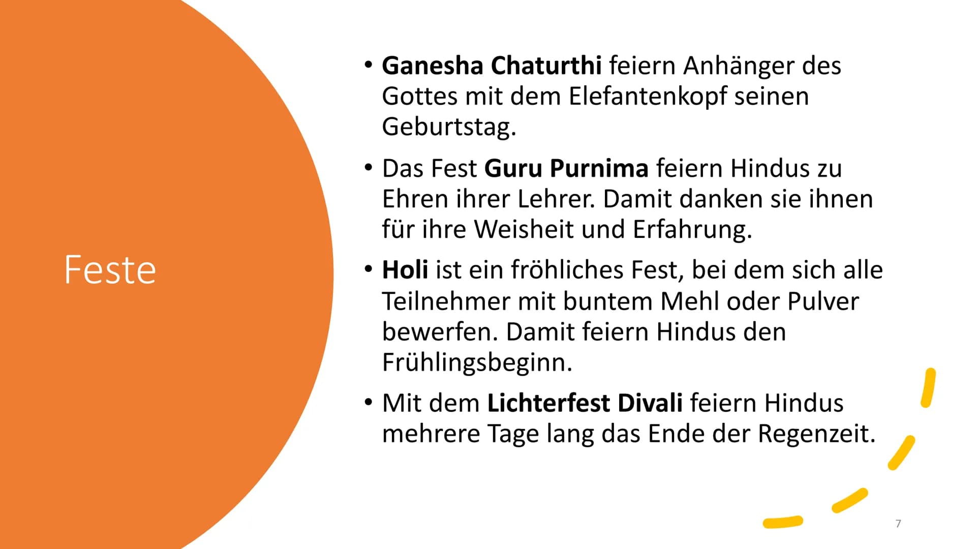 Allgemeines
Eine der 5 Weltreligionen
• Rund 900 Millionen Anhänger
3. größte Religion der Erde
Ursprung in Indien
wichtige Gottheiten: Vish