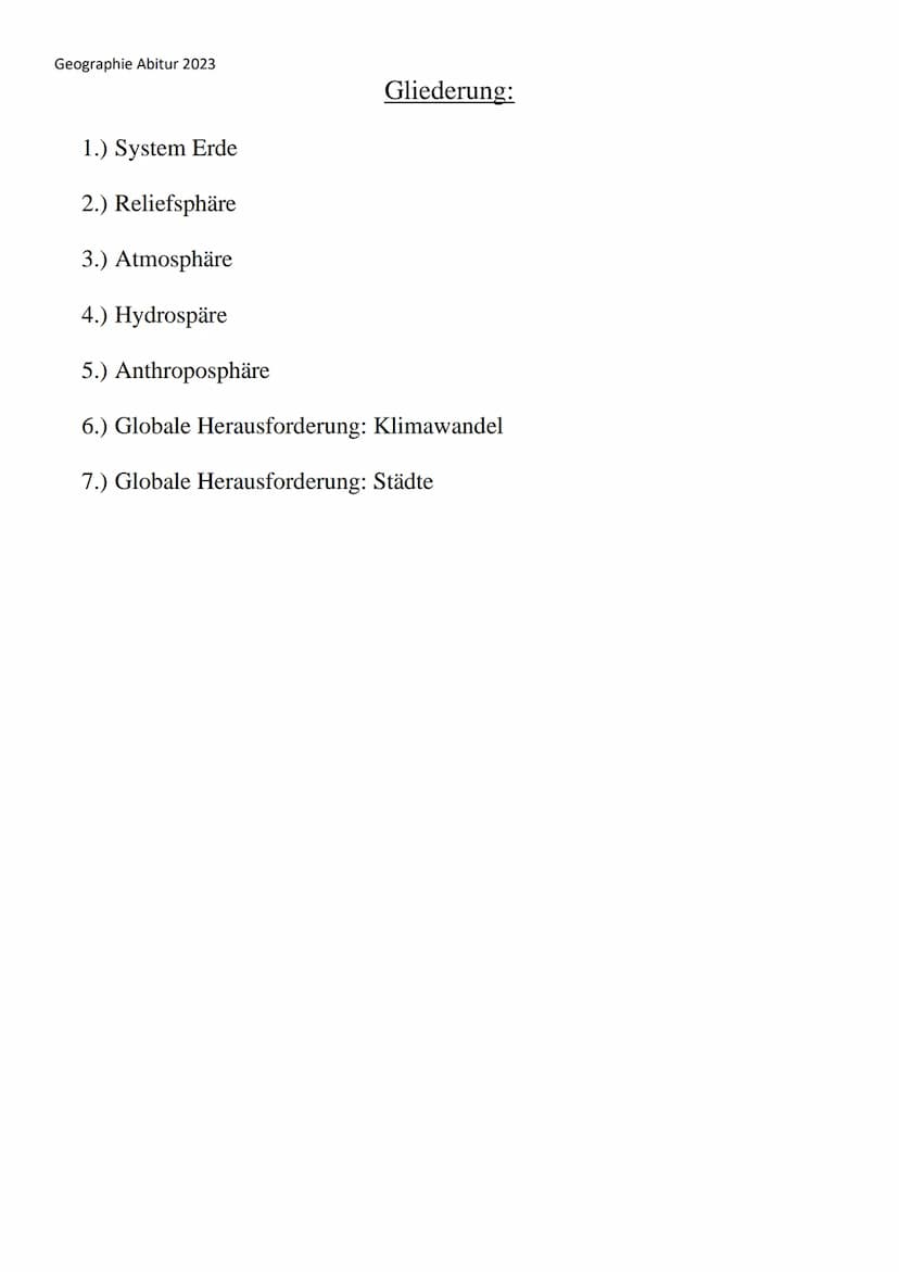 Geographie Abitur 2023
OK!
N
GEOGRAPHY
alg
all landf
GRU
Geographie Abitur 2023
Lernzettel
GEO Geographie Abitur 2023
Gliederung:
1.) System