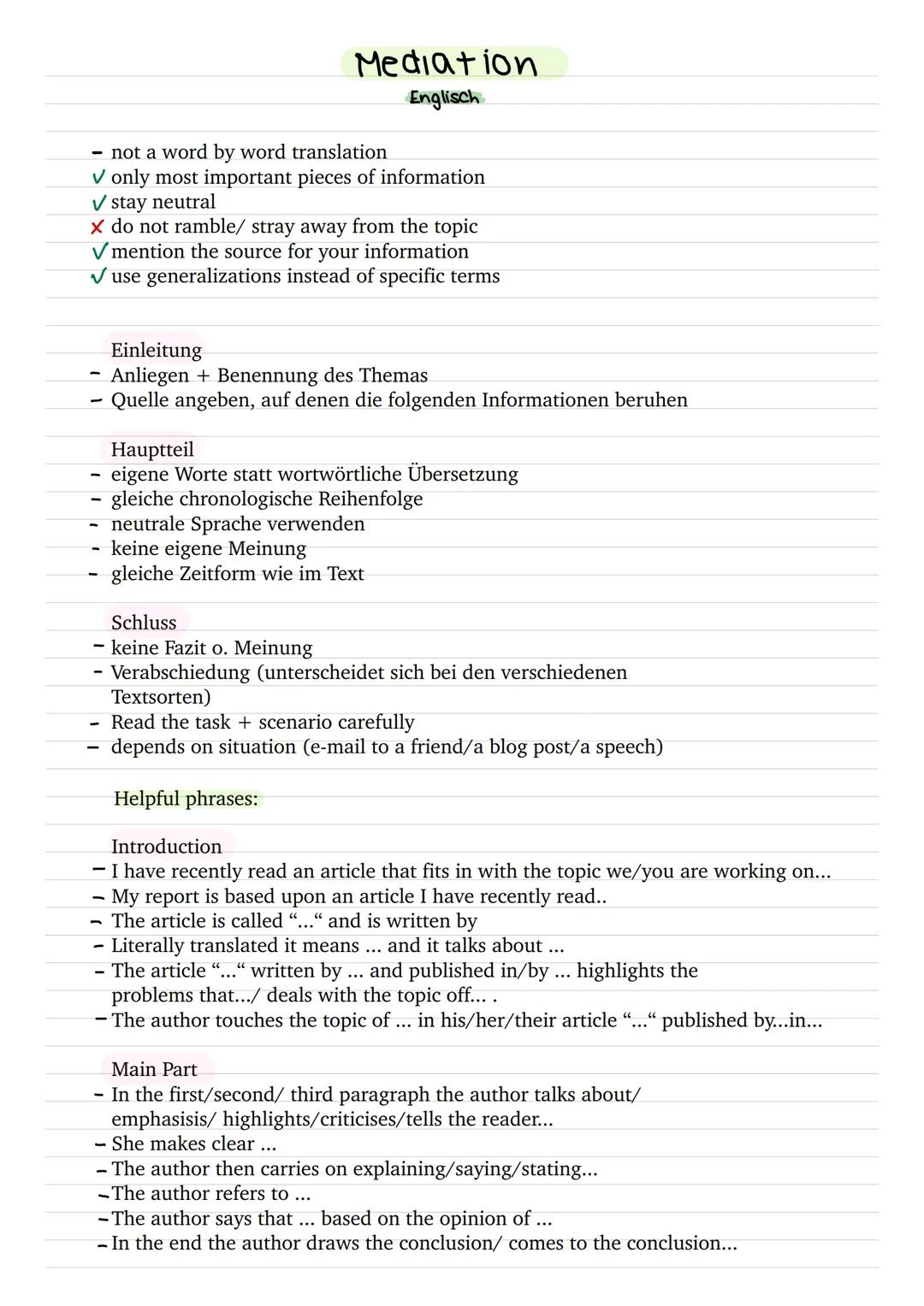 Mediation
Englisch
- not a word by word translation
✓ only most important pieces of information
✓ stay neutral
x do not ramble/ stray away f