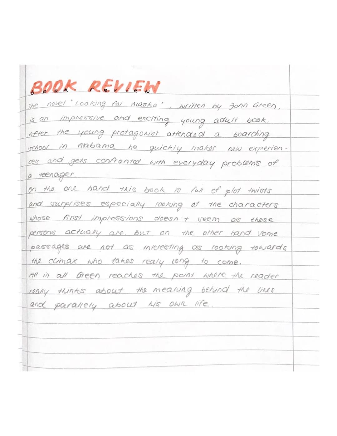 LOOKING FOR ALASKA
KEY FACTS
Title: Looking for Alaska
where written: Chicago, IL
when published: 2005
Literary period: Contemporary young a