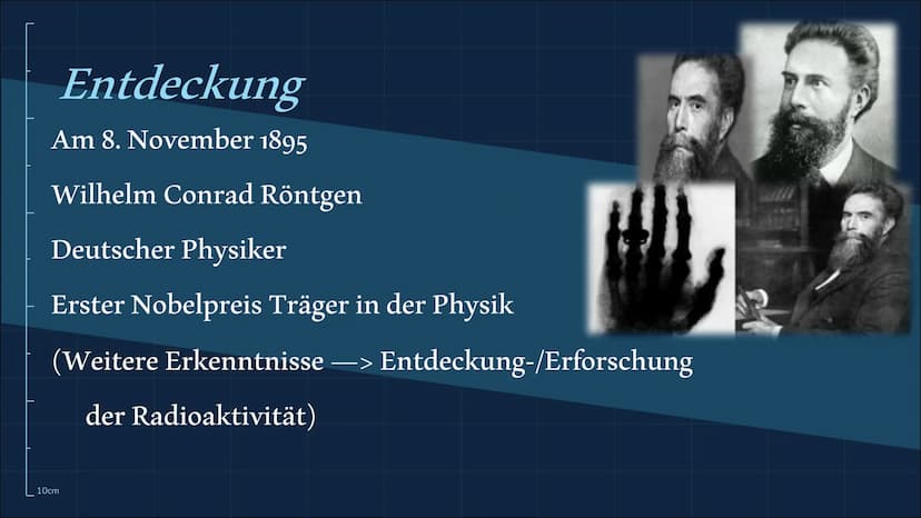 Röntgenstrahlung
10cm
n 01
02
Röntgenstrahlen-/Eigenschaften Entdeckung-/Entstehung
10cm
Themen
03
Verwendungen
04
05
Gefahren Zusammenfassu