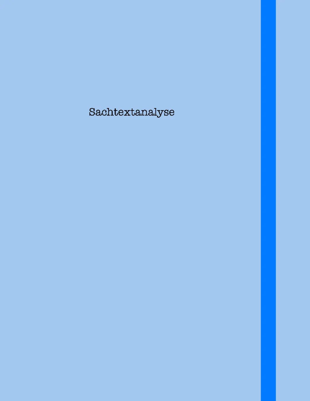Sachtextanalyse: Aufbau& Beispiel