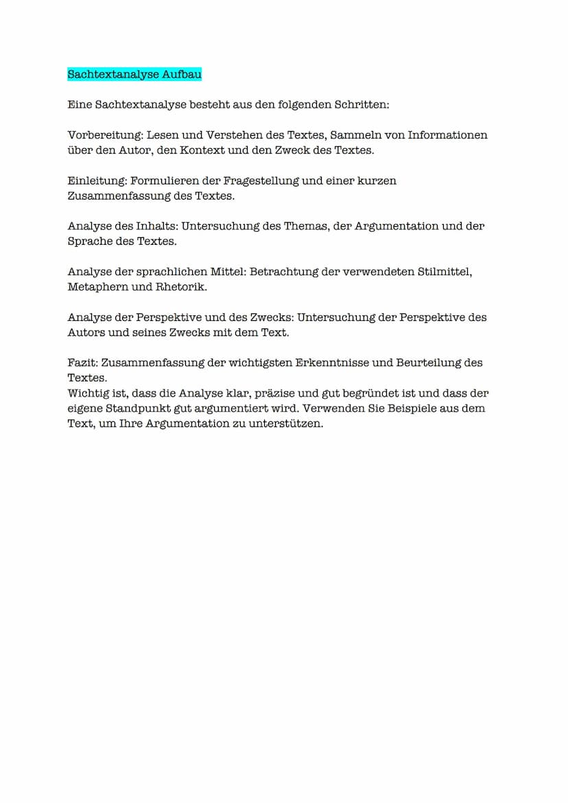 Sachtextanalyse Sachtextanalyse Aufbau
Eine Sachtextanalyse besteht aus den folgenden Schritten:
Vorbereitung: Lesen und Verstehen des Texte