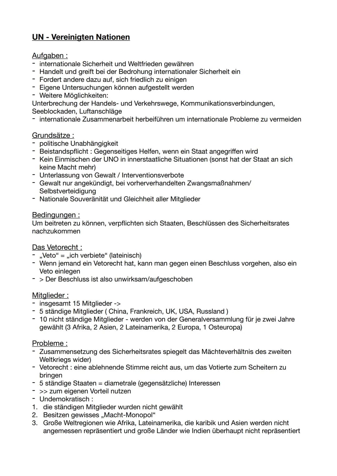 UN - Vereinigten Nationen
Aufgaben:
internationale Sicherheit und Weltfrieden gewähren
Handelt und greift bei der Bedrohung internationaler 