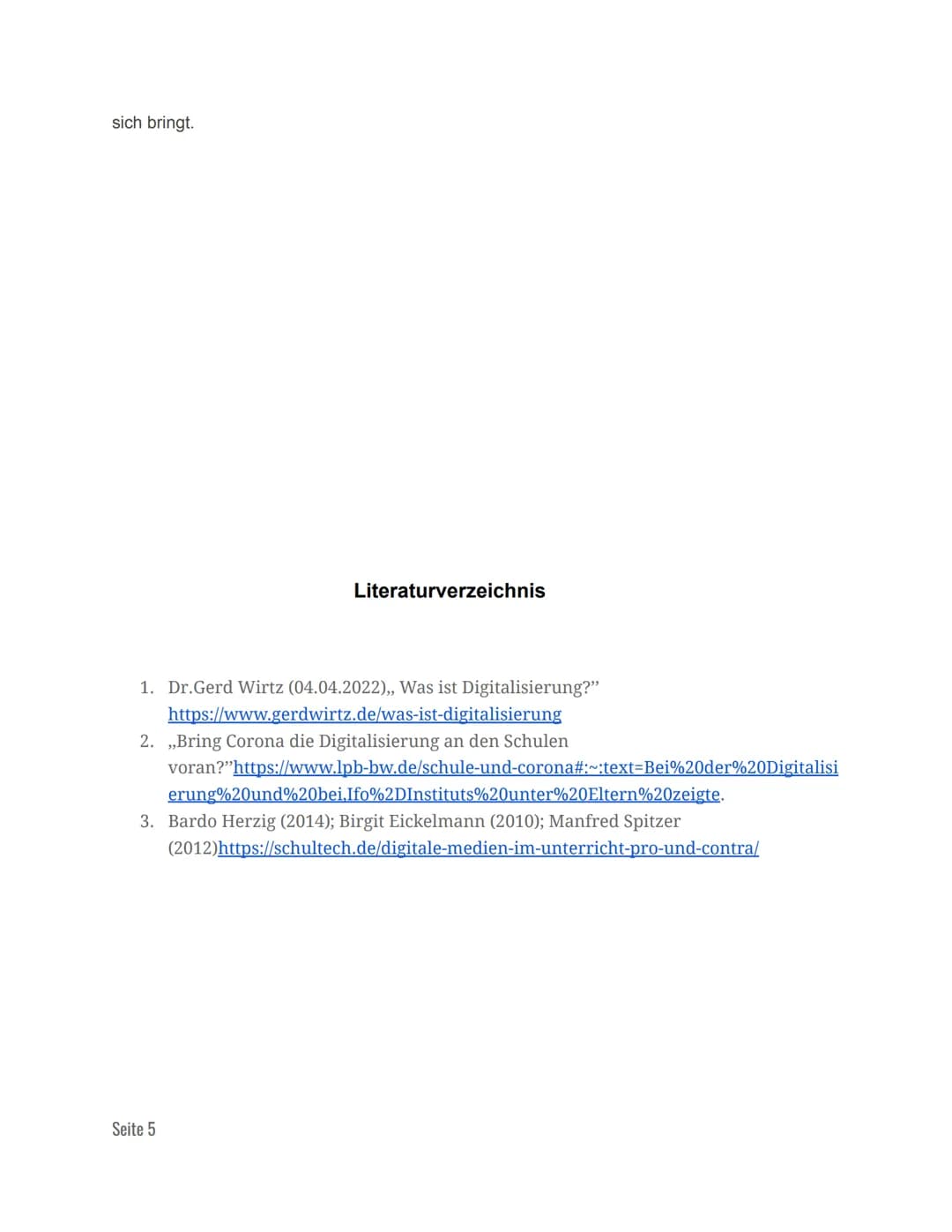 1. Die Digitalisierung.
1.1 Wie weit ist die Digitalisierung an der Albert-Schweitzer
Grundschule?
Inhaltsverzeichnis
Literaturverzeichnis
2