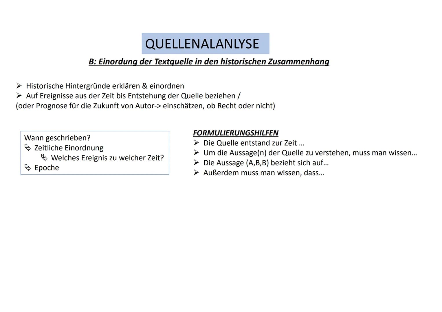 1. Autor
B
Person?
Amt?
Herkunft?
Position?
Denken?
2. Anlass
3. Quelle/Darstellung
Wann?
Wo?
4. Quellen-/Darstellungsart
Textausschnitt?
Ze