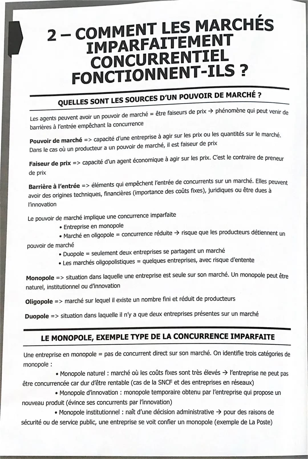 2 – COMMENT LES MARCHÉS
IMPARFAITEMENT
CONCURRENTIEL
FONCTIONNENT-ILS ?

QUELLES SONT LES SOURCES D'UN POUVOIR DE MARCHÉ ?
Les agents peuven