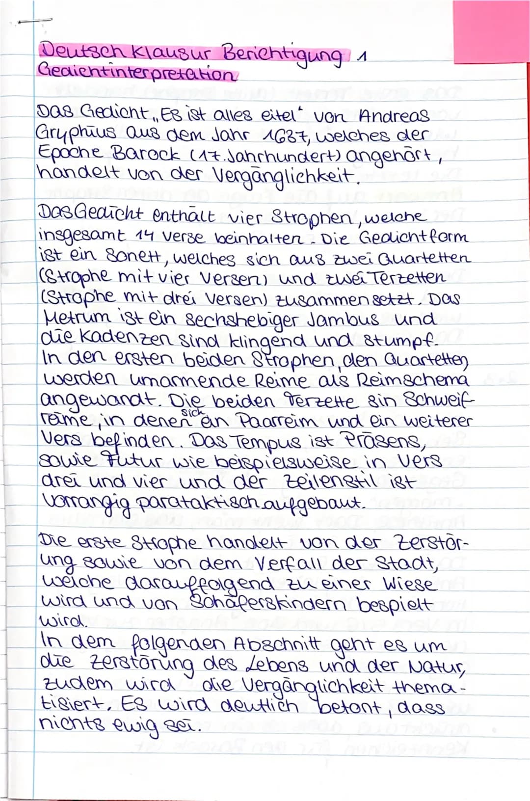 Deutsch Klausur Berichtigung 1
Gedient interpretation
Das Gedicht,, Es ist alles eitel" von Andreas
Gryphius aus dem Jahr 1637, welches der
