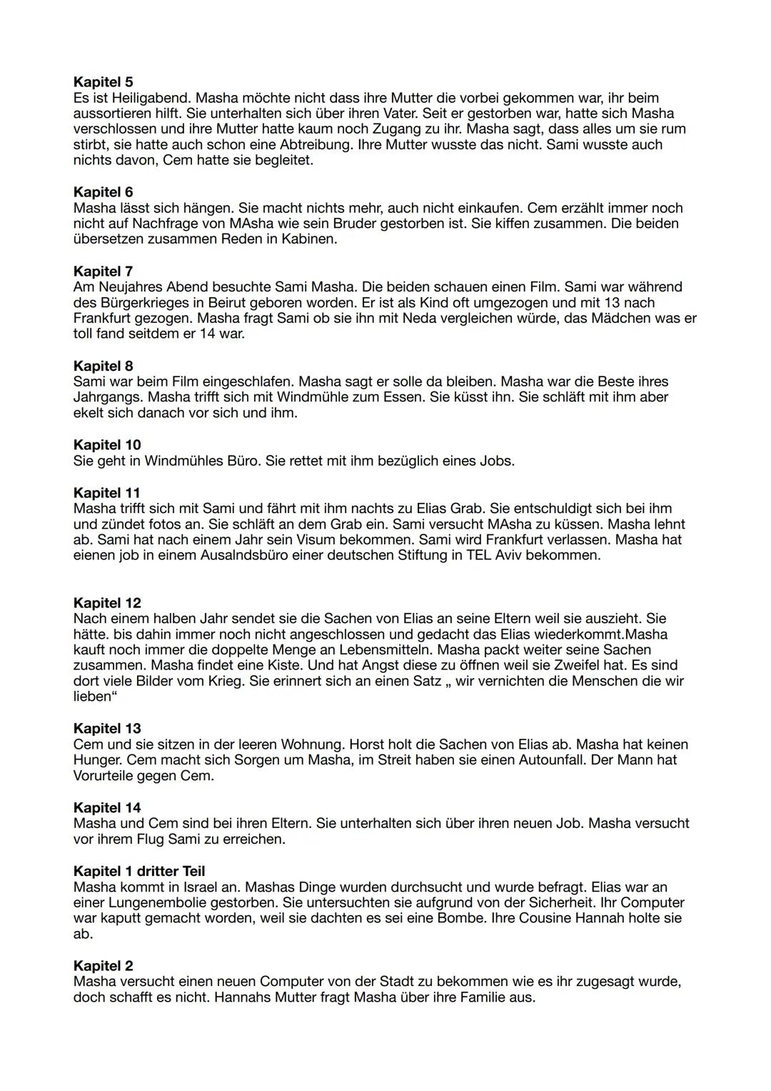 # Deutsch Lernzettel Vorabi
Zusammenfassung

Kapitel 1

Masha wacht auf und findet sich in dem Wohnzimmer einer heruntergekommen Wohnung.
Dr