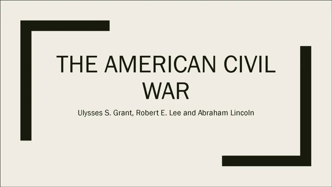 Civil war - a presentation
