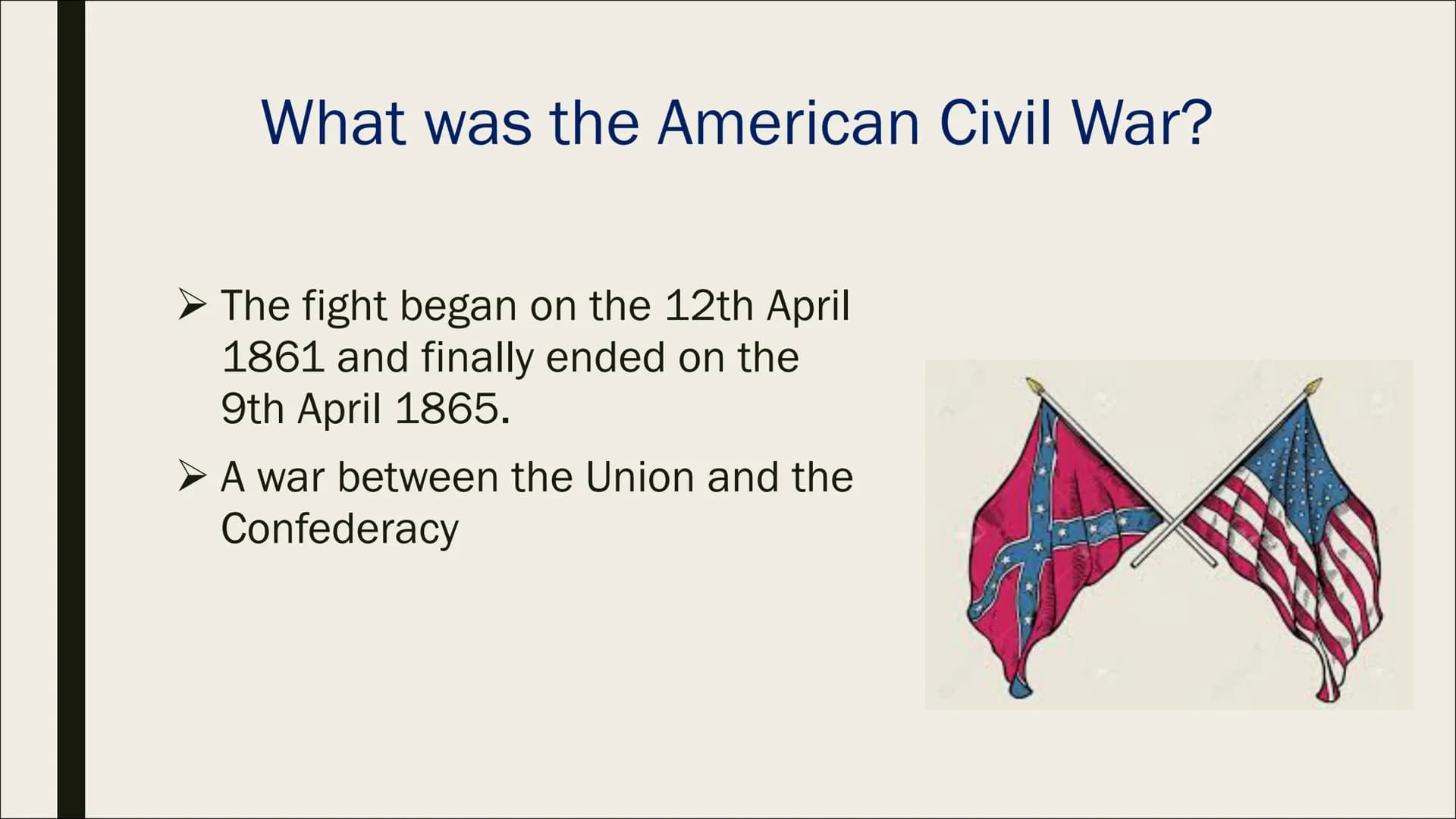 THE AMERICAN CIVIL
WAR
Ulysses S. Grant, Robert E. Lee and Abraham Lincoln ■ 1. What defines a civil war?
-
Outline
1.1. What was the Americ
