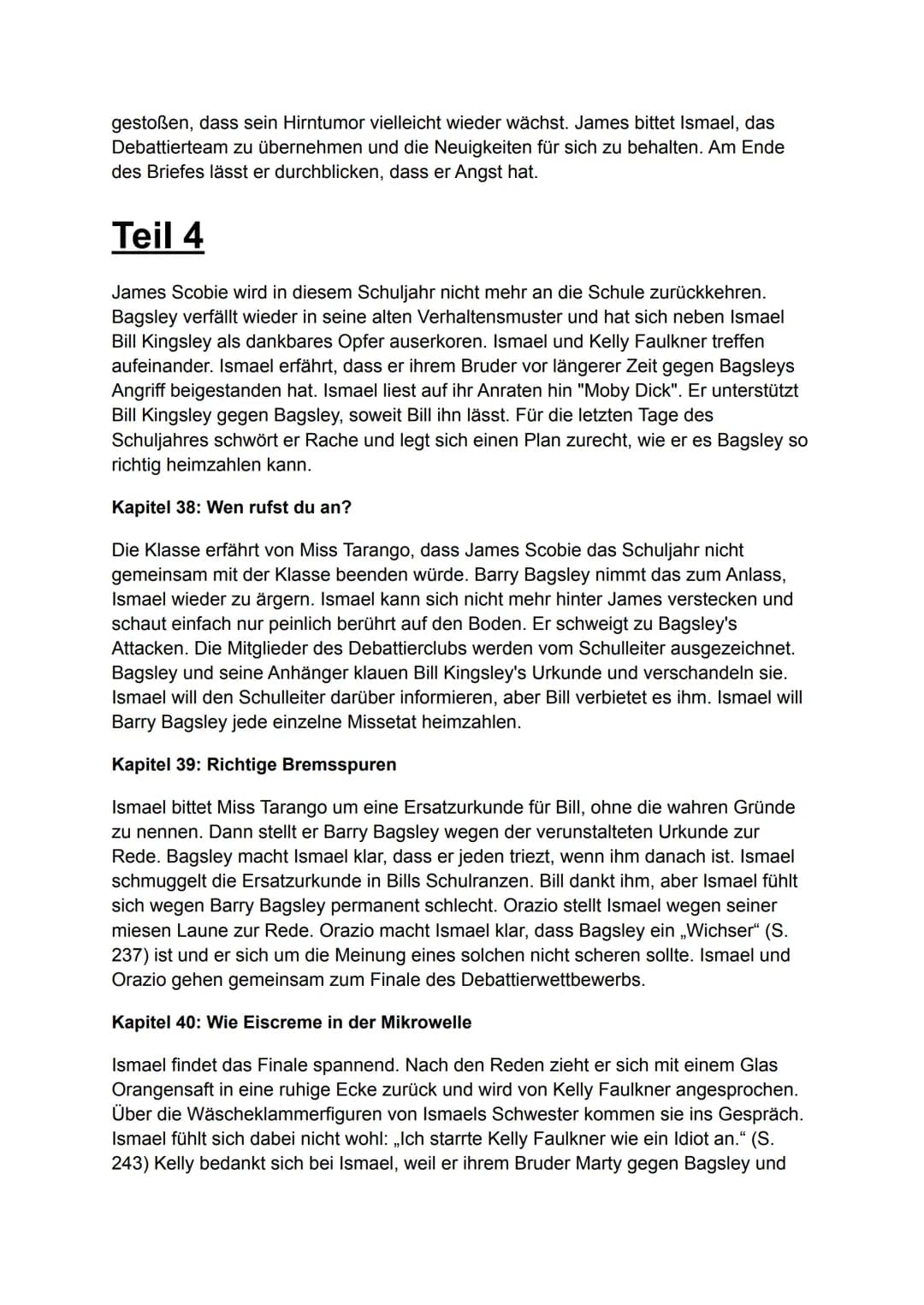 Nennt mich nicht Ismael
Inhaltsangabe/Zusammenfassung
2006 erschien der Jugendroman „Don't Call Me Ishmael!" des australischen Autors
Michae