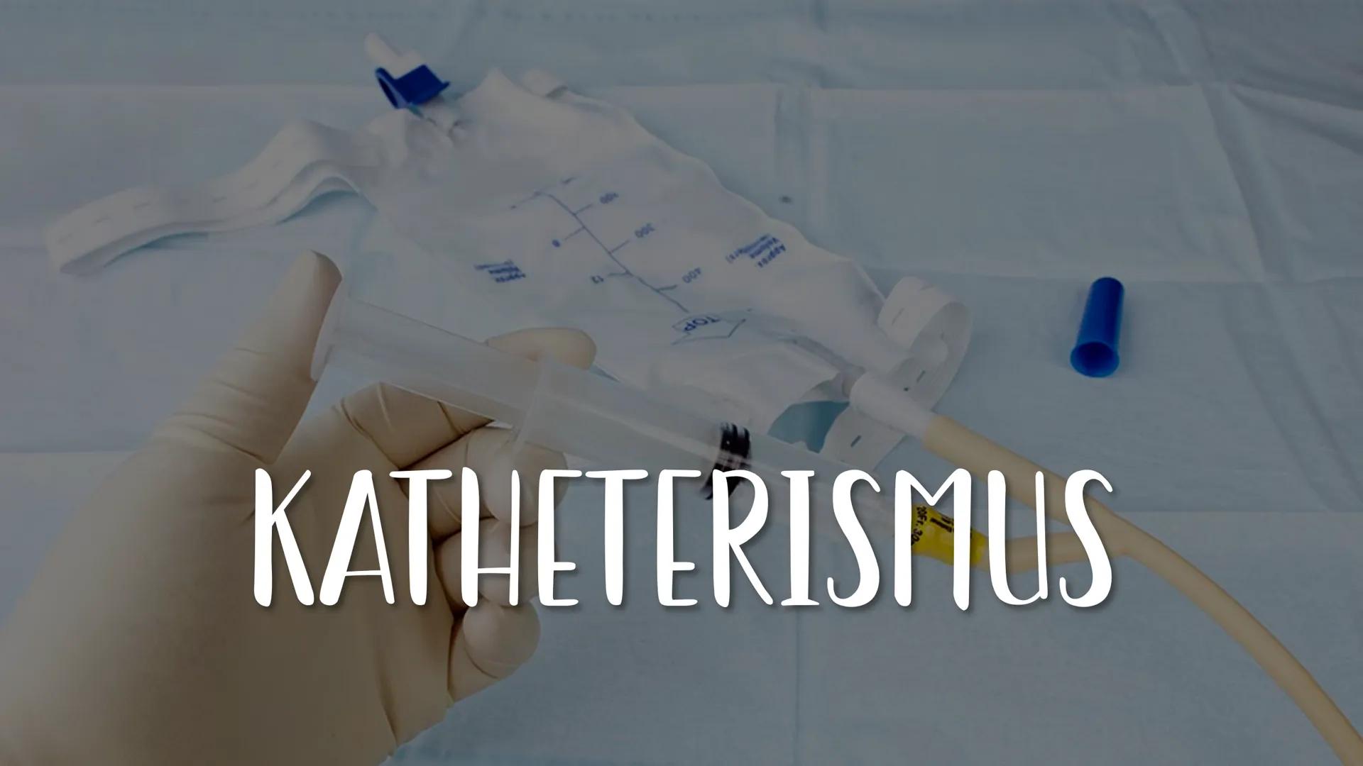 GOY
KATHETERISMUS ZIEL
freier Zugang zur Harnblase durch die Harnröhre diagnostisch
Uringewinnung
Laborproben
INDIKATIONEN
Überwachung
Menge