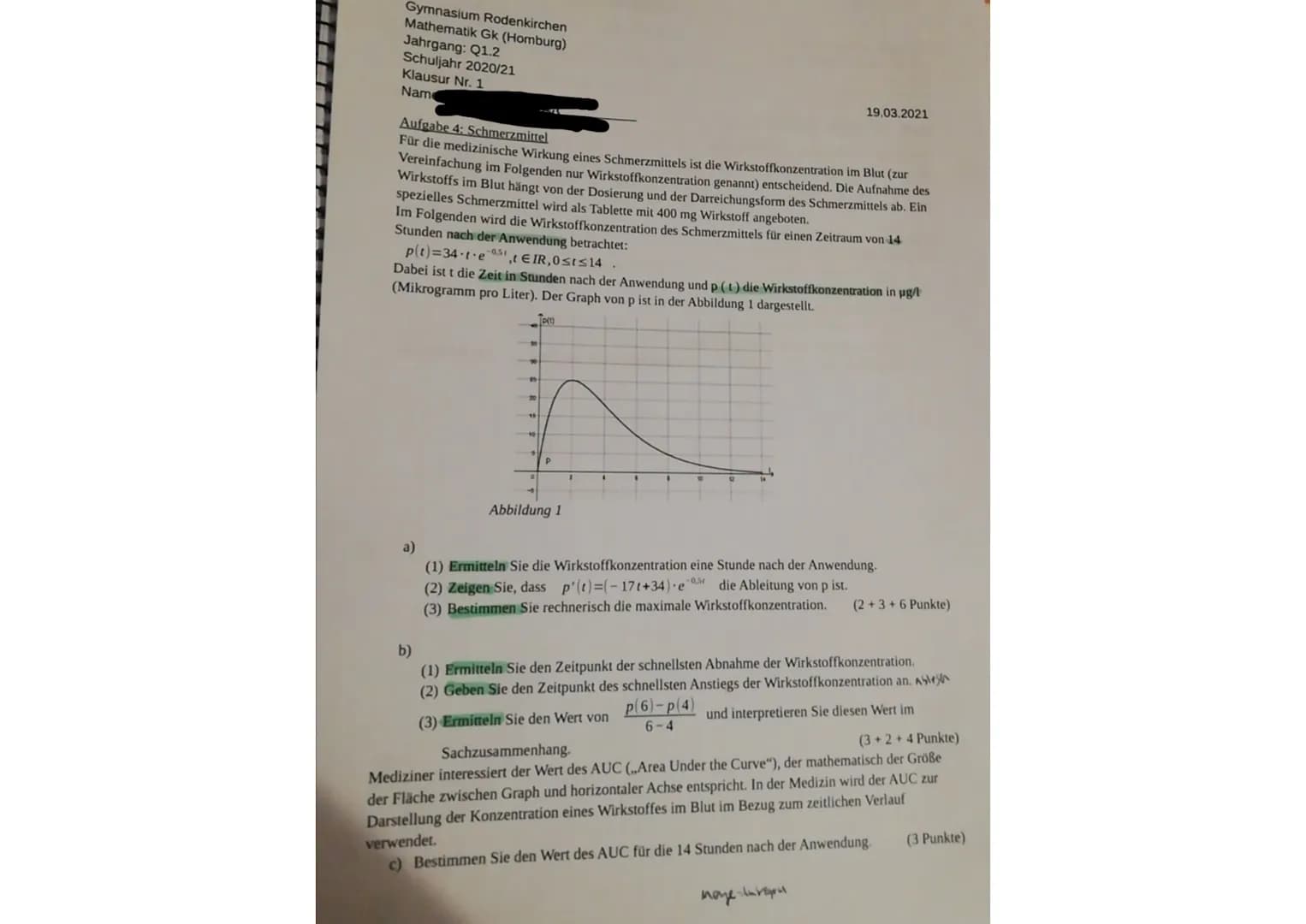 Gymnasium Rodenkirchen
Mathematik Gk (Homburg)
Jahrgang: Q1.2
Schuljahr 2020/21
Klausur Nr. 1
Name:
Prüfungsteil B: Aufgaben mit Hilfsmittel