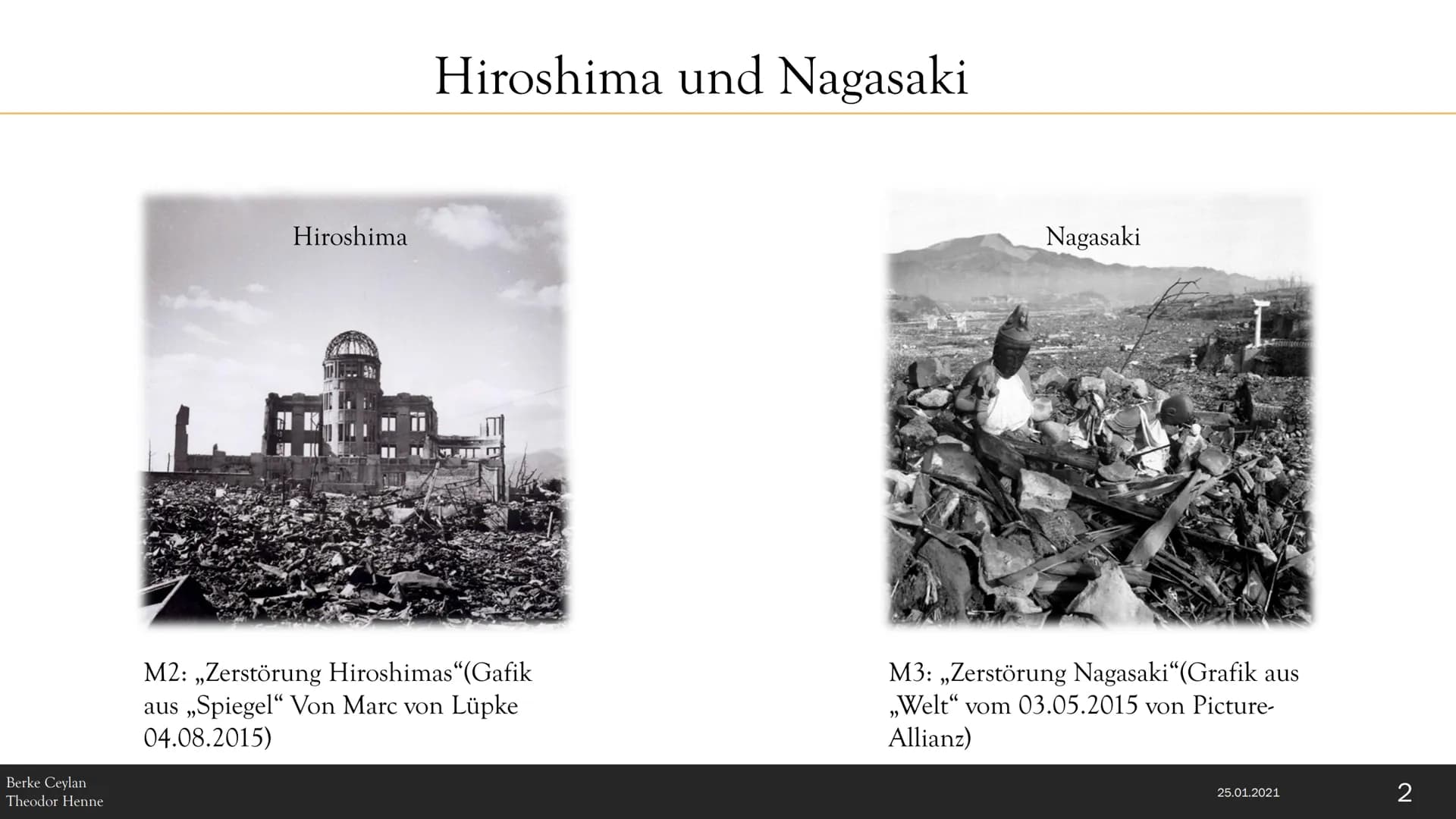 M1:Atompilz von ,,Fat Man"(Grafik aus
Wikipedaia",9.8.1945)
Hiroshima und
Nagasaki
Die Atombombenabwürfe über Japan vor 75
Jahren:
Ermordung