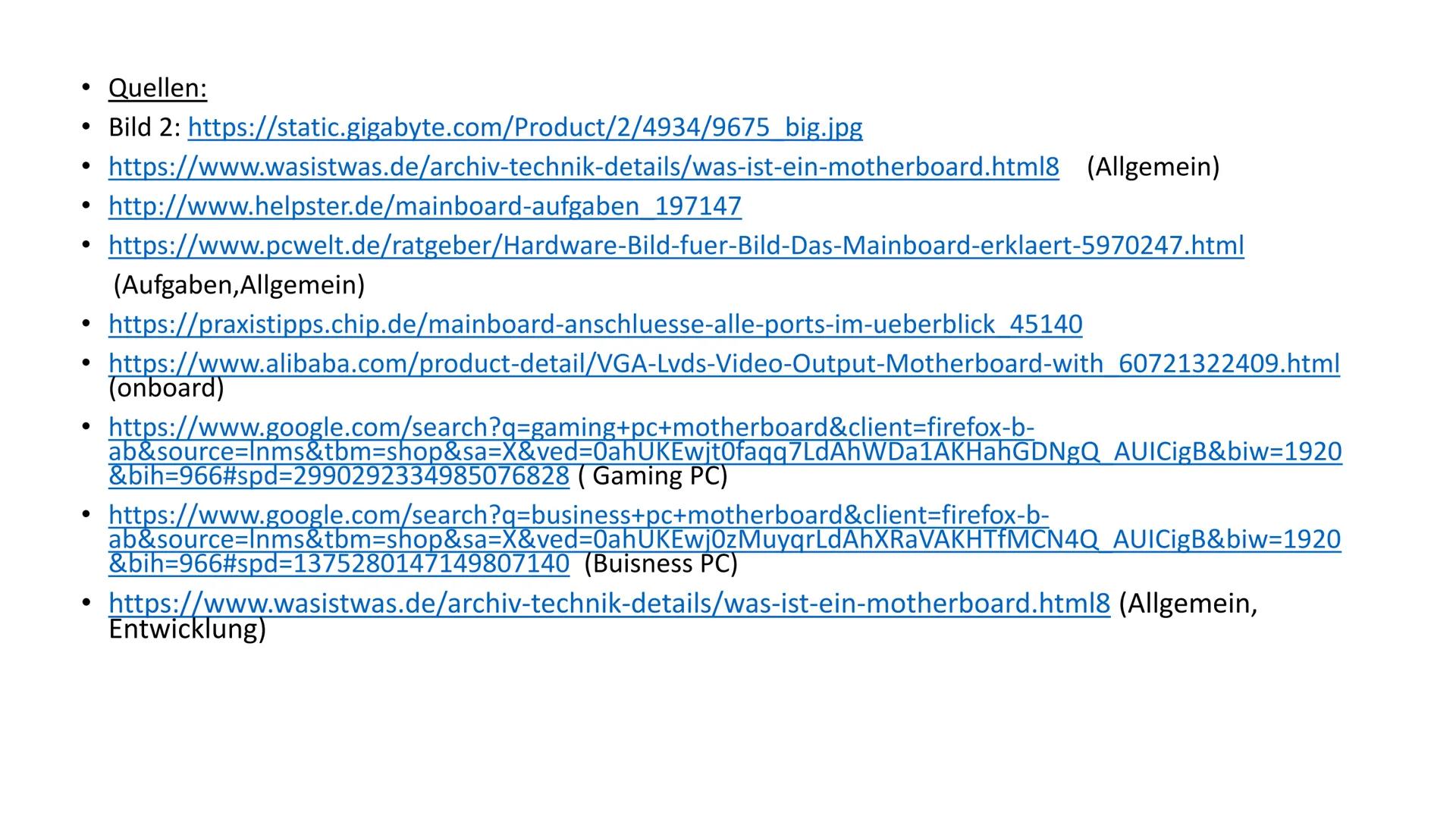 Motherboard Inhalt
Allgemeines
Aufgaben und Komponeten
Anschlüsse
Bedeutung Onboard
Entwicklung früher und heute
Buissness-PC/Gaming-PC Allg