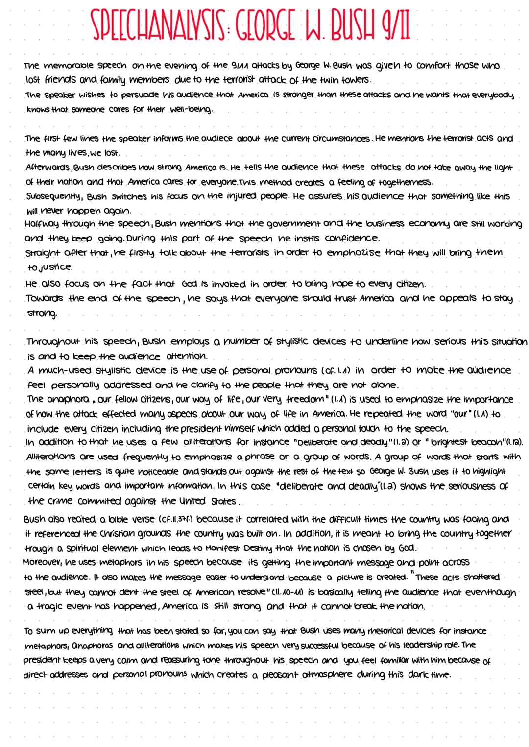 SPEECHANALYSIS GEORGE W. BUSH 9/11
The memorable speech on the evening of the 9/11 attacks by George W. Bush was given to comfort those who
