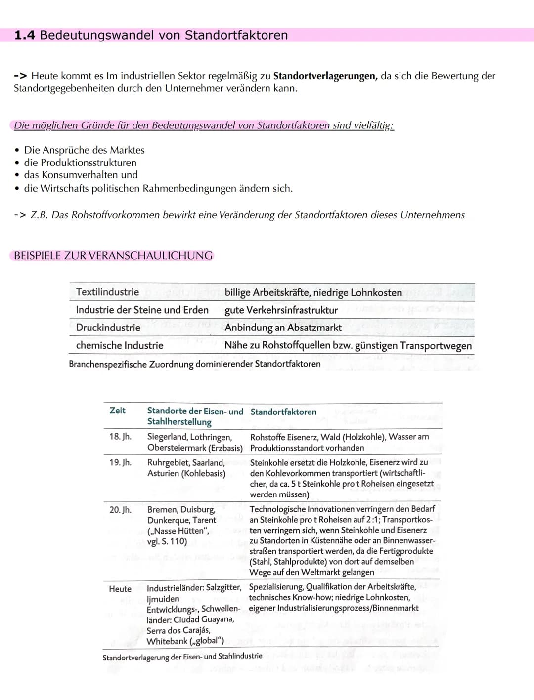 Bedeutungswandel von Standortfaktoren
1) Wandel von Standortfaktoren
-> als Folge technischen Fortschritts, veränderte Nachfrage und politis
