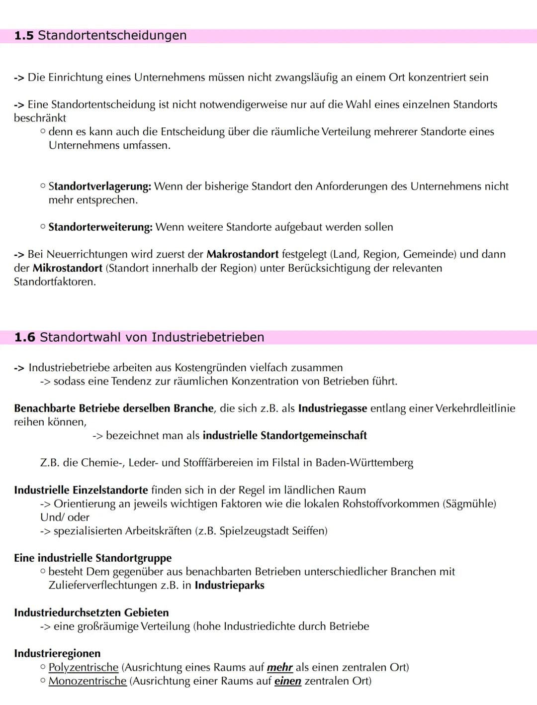 Bedeutungswandel von Standortfaktoren
1) Wandel von Standortfaktoren
-> als Folge technischen Fortschritts, veränderte Nachfrage und politis