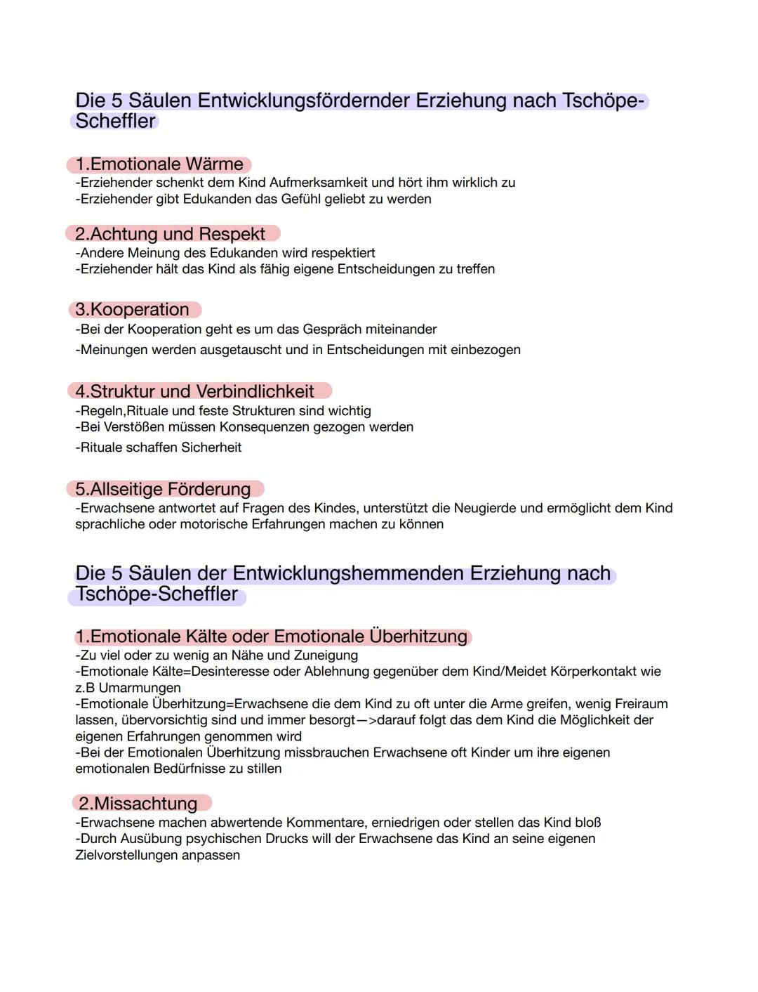 Die 5 Säulen Entwicklungsfördernder Erziehung nach Tschöpe-
Scheffler

1.Emotionale Wärme
-Erziehender schenkt dem Kind Aufmerksamkeit und h