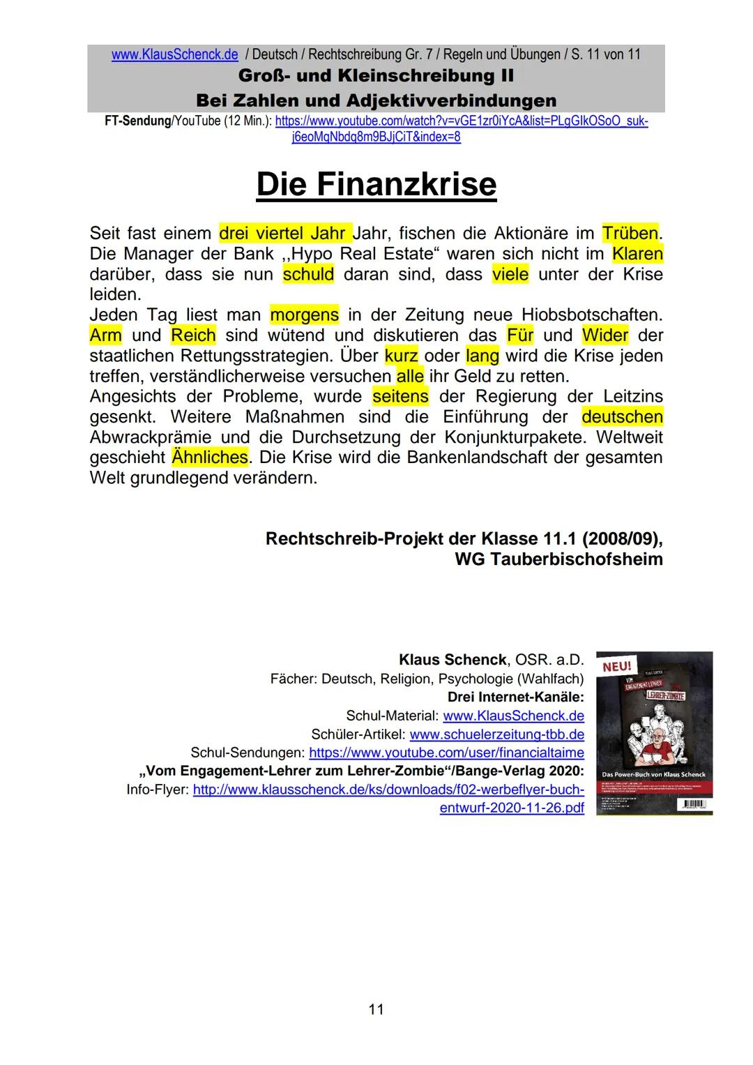 www.KlausSchenck.de / Deutsch (2008/09) / Rechtschreibung Gr. 1 / Regeln und Übungen / S. 1 von 11
s-Laute / Doppelungen / dass/das
FT-Sendu