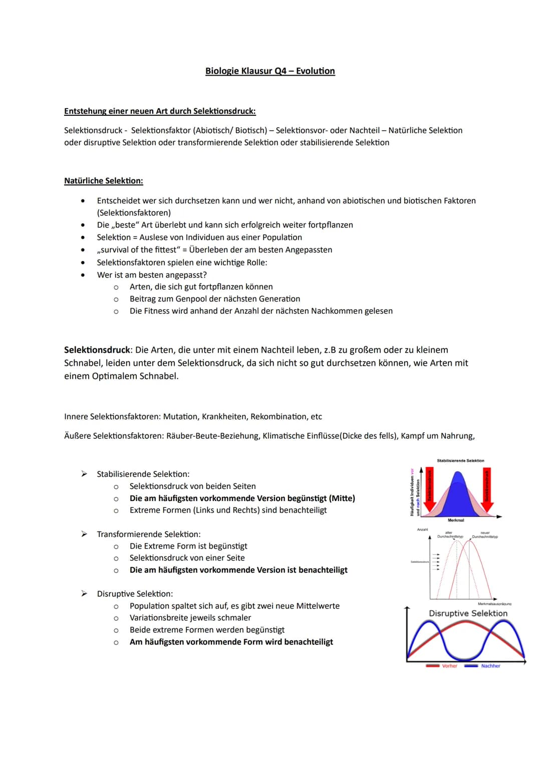 Entstehung einer neuen Art durch Selektionsdruck:
Selektionsdruck - Selektionsfaktor (Abiotisch/ Biotisch) - Selektionsvor- oder Nachteil - 