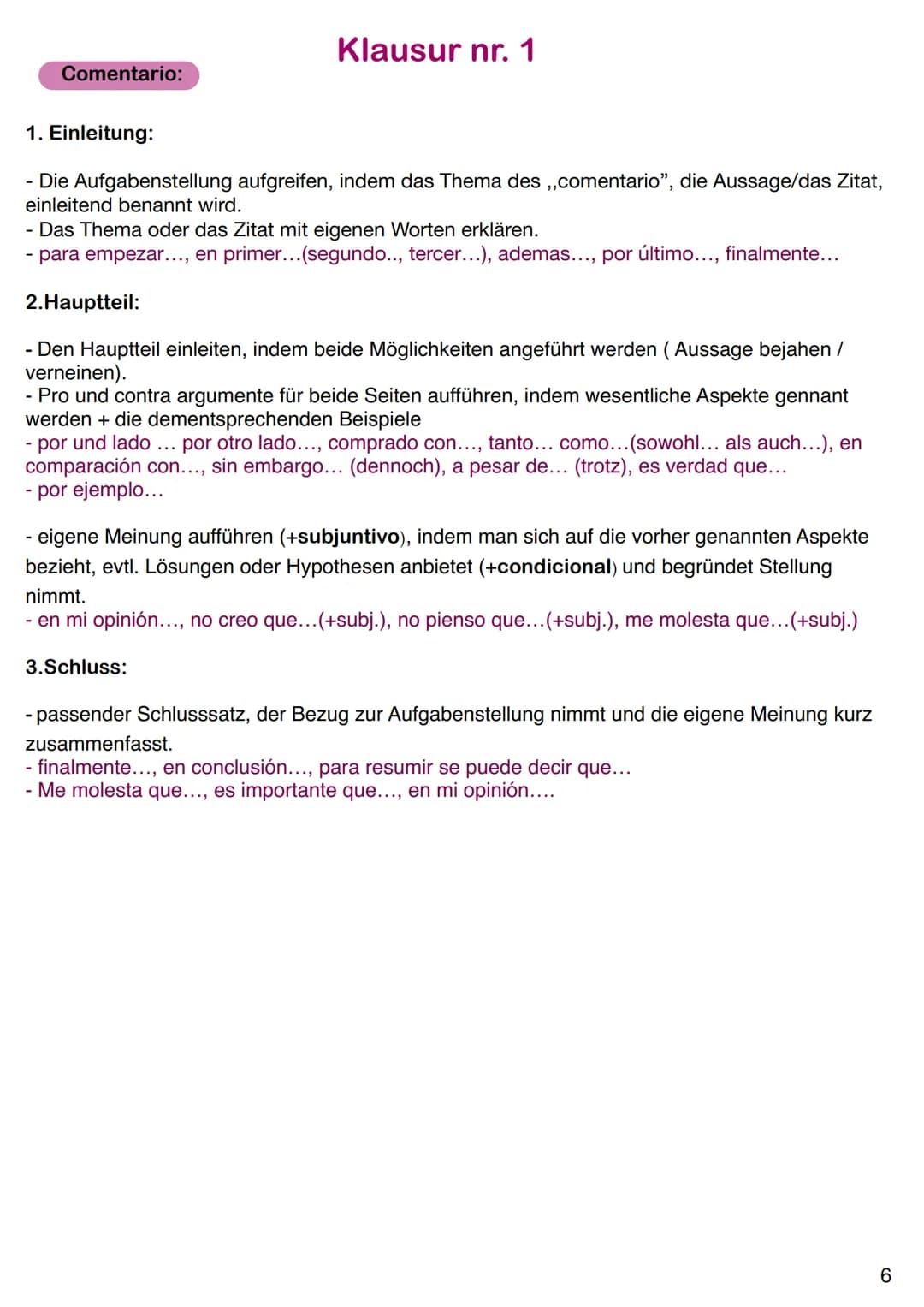 Comentario:
Klausur nr. 1
1. Einleitung:
- Die Aufgabenstellung aufgreifen, indem das Thema des ,,comentario", die Aussage/das Zitat,
einlei