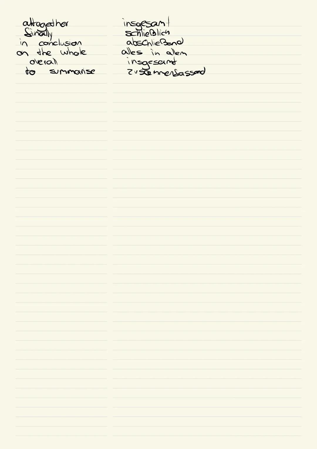 # Linking Words

## Ergänzen

additional - zusätzlich
additive - zusätzlich
also - ebendalls
and - und
as well as - ebenso wie
besides - auß