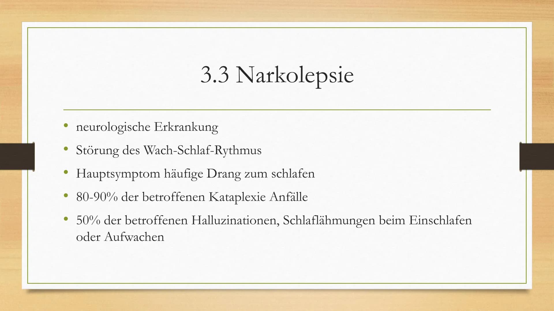 Schlafstörungen 1.
2. Schlaf
3. Schlafstörungen
3.1 Schnarchen
3.2 Schlafapnoe
3.3 Narkolepsie
3.4 Zirkadiane
3.5 Parasomnie
Einleitung
4. M