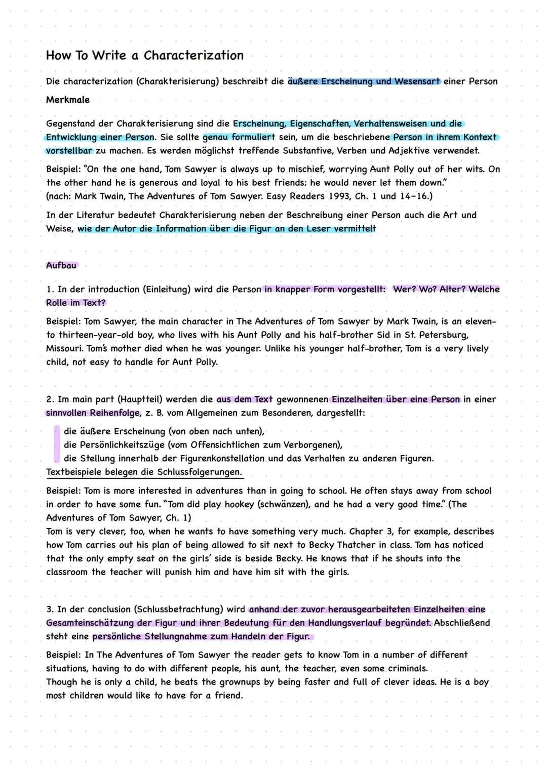 How To Write a Characterization
Die characterization (Charakterisierung) beschreibt die äußere Erscheinung und Wesensart einer Person
Merkma