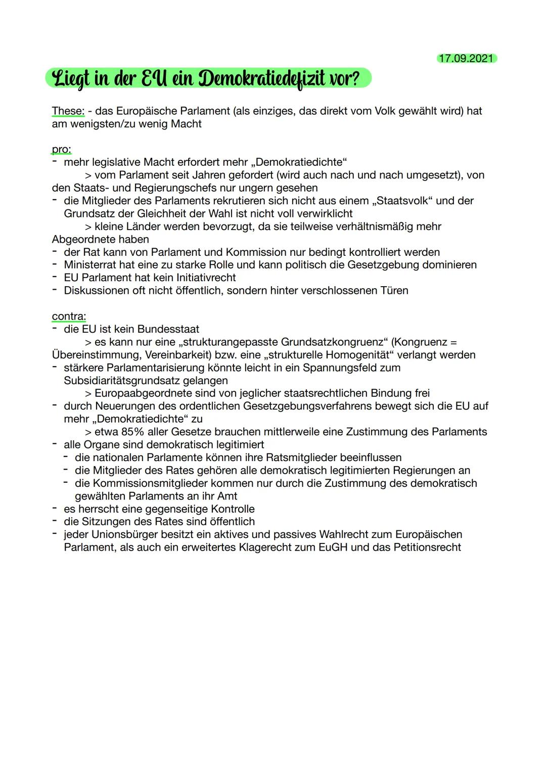 17.09.2021

# Liegt in der EU ein Demokratiedefizit vor?

These: - das Europäische Parlament (als einziges, das direkt vom Volk gewählt wird