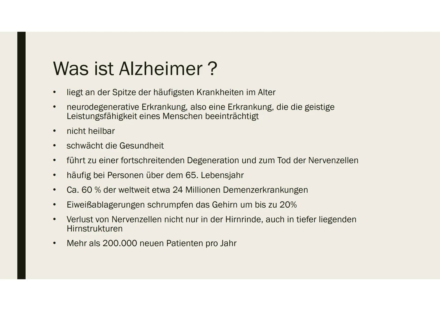 
<h2 id="wasistalzheimer">Was ist Alzheimer?</h2>
<p>Alzheimer ist eine neurodegenerative Erkrankung, die die geistige Leistungsfähigkeit ei