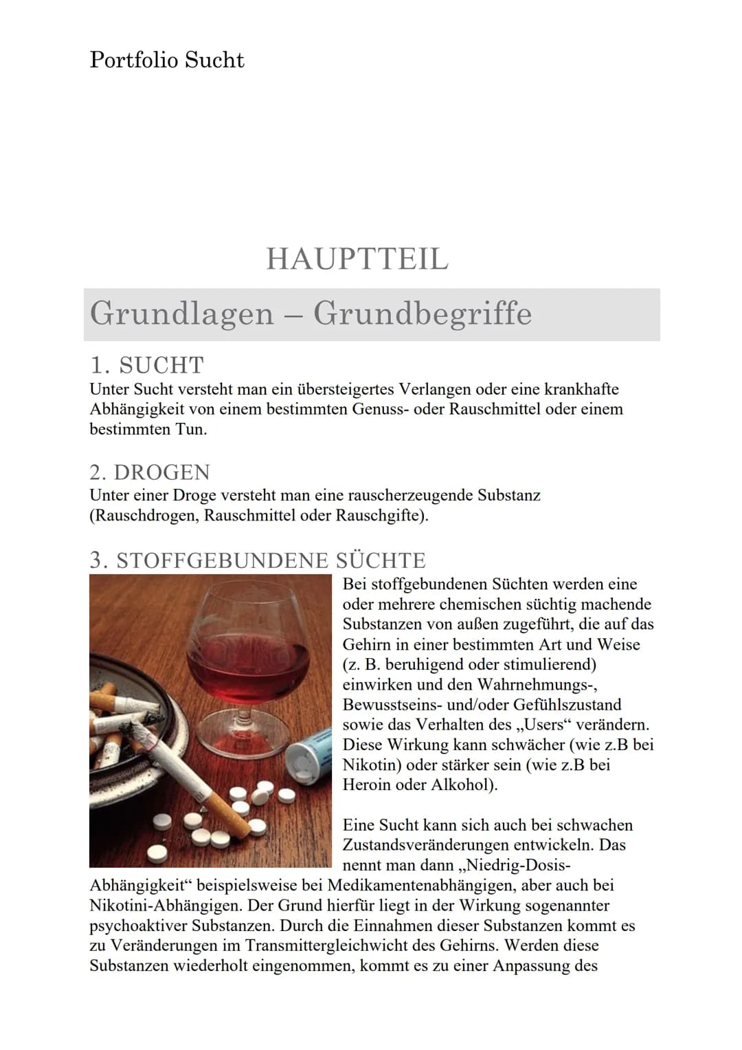 Portfolio Sucht
SUCHT
ED Portfolio Sucht
EINLEITUNG
Mit dem Thema Sucht bin ich glücklicherweise nicht vertraut, aber es
gibt Dinge, die ich